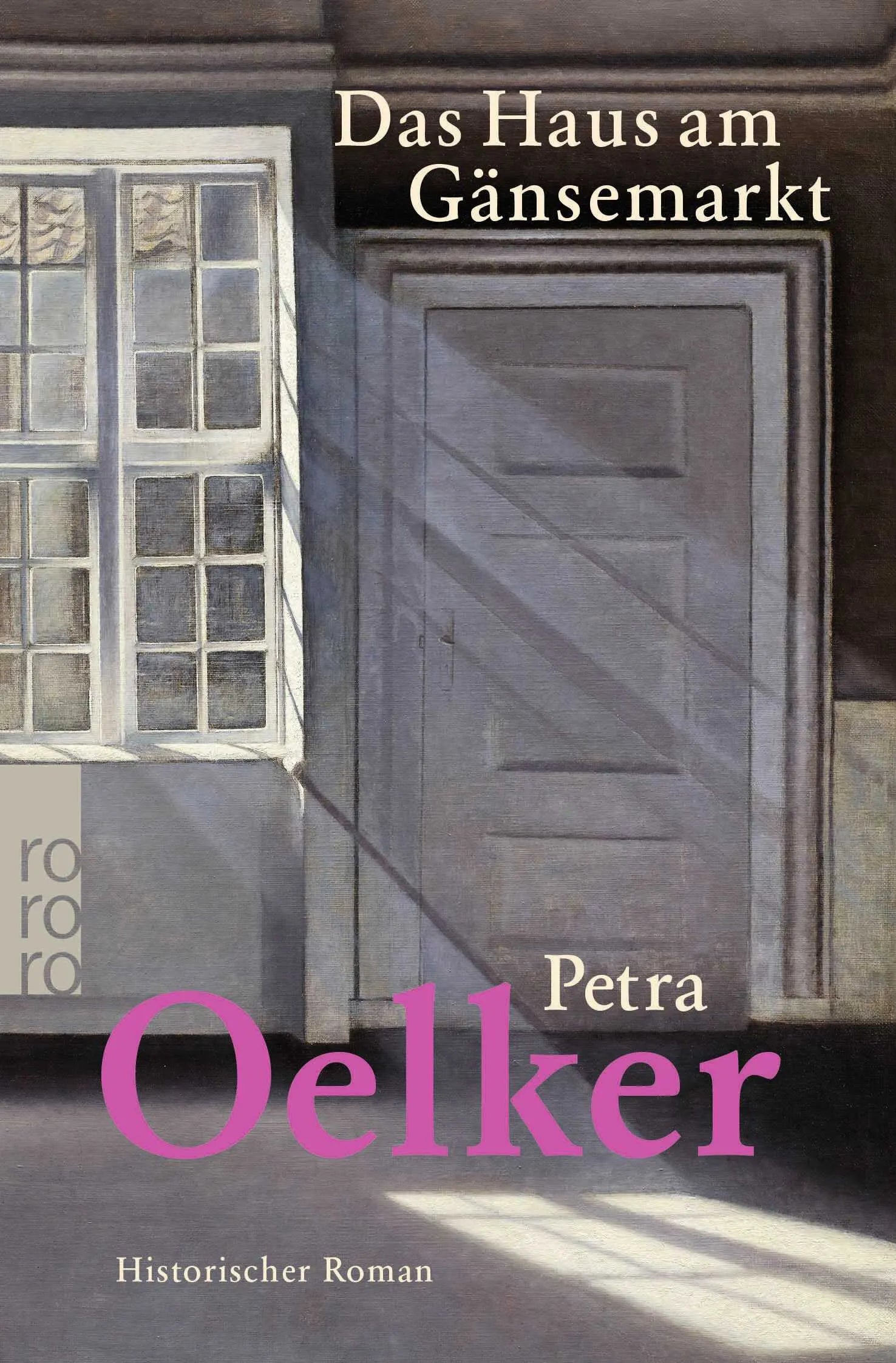 Buchcover von 'Das Haus am Gänsemarkt' - Taschenbuch von Petra Oelker