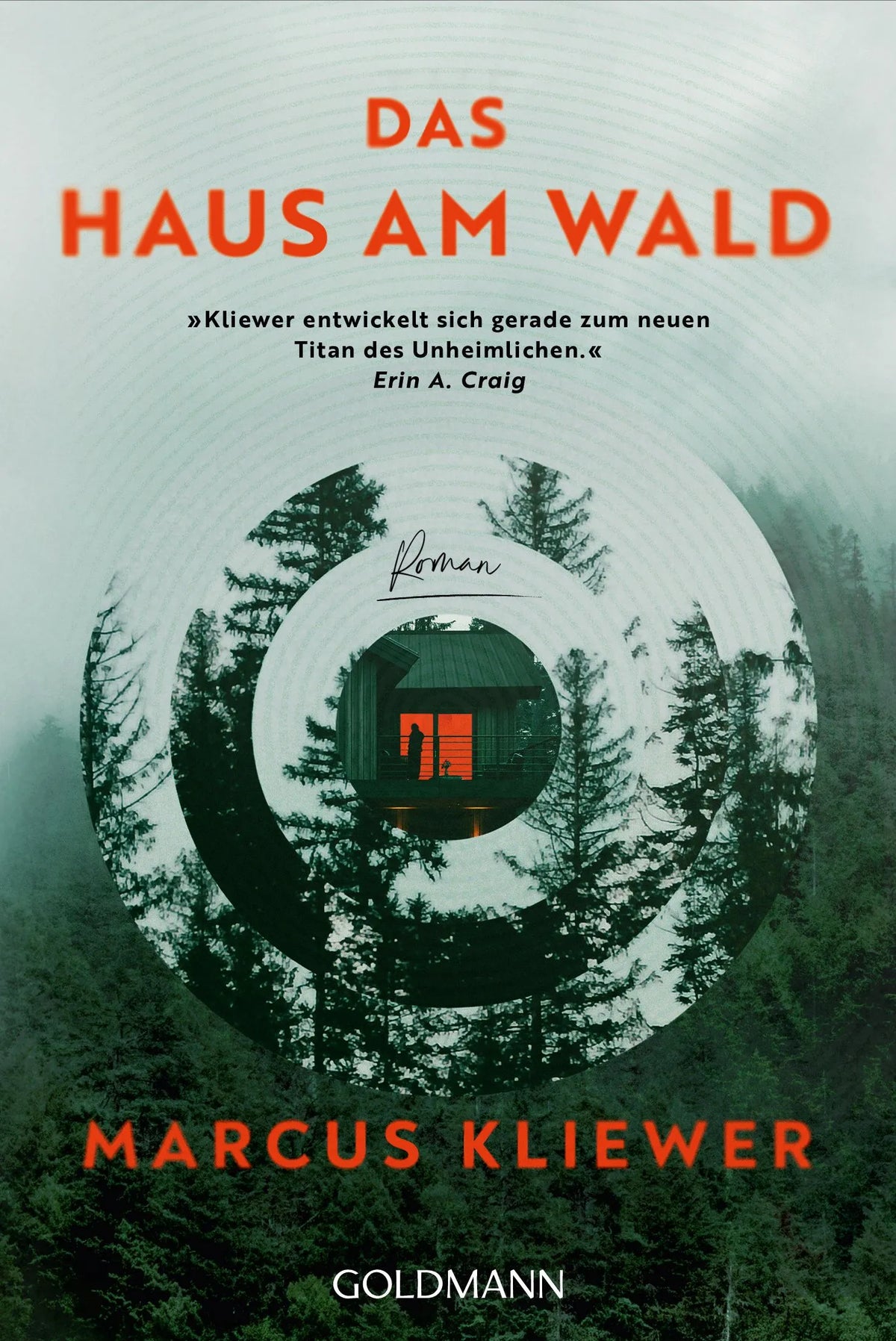 Cover: Das Haus am Wald (Taschenbuch) von Marcus Kliewer