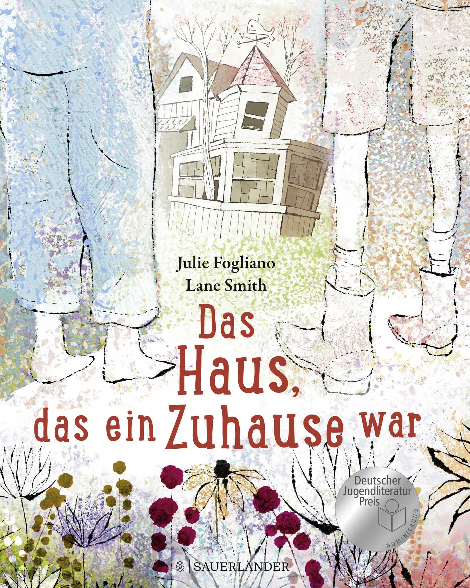 Buchcover von 'Das Haus, das ein Zuhause war' - Gebundene Ausgabe von Julie Fogliano