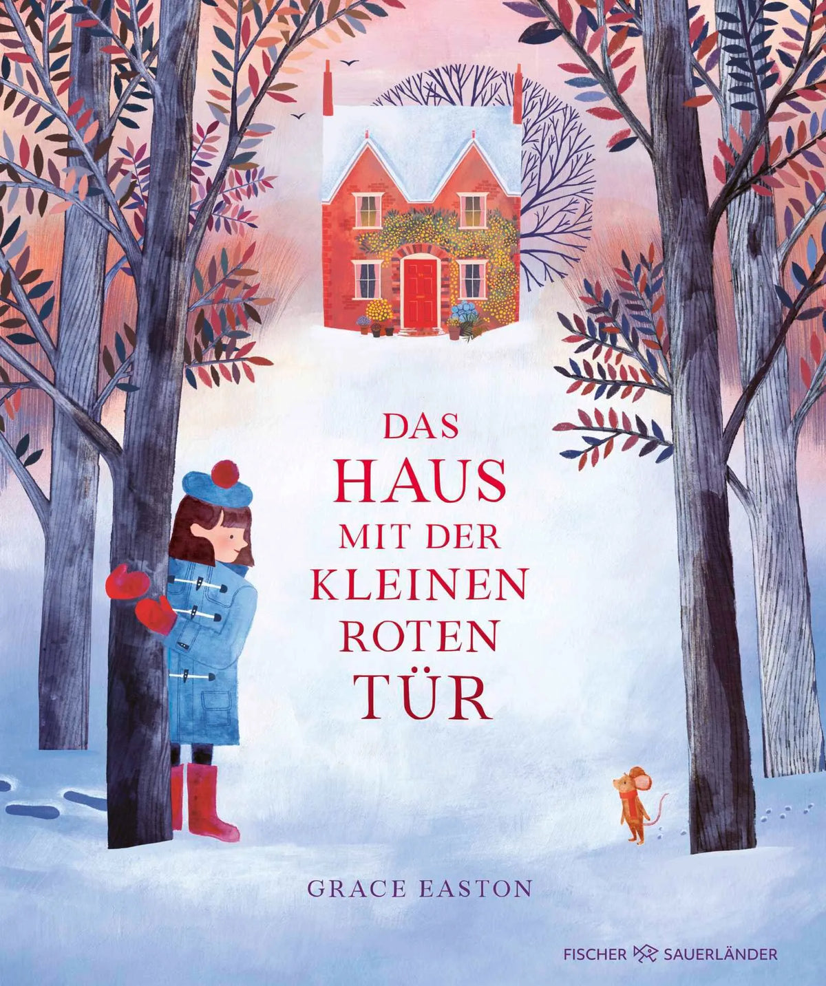Cover: Das Haus mit der kleinen roten Tür (Hardcover) von Grace Easton