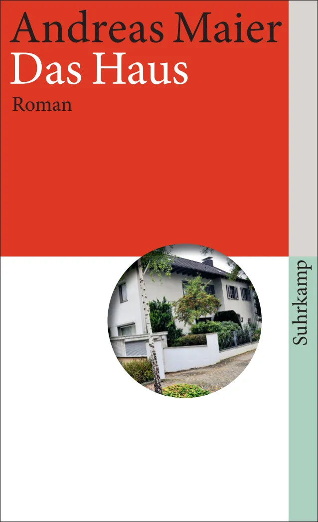 Buchcover von 'Das Haus' - Taschenbuch von Andreas Maier