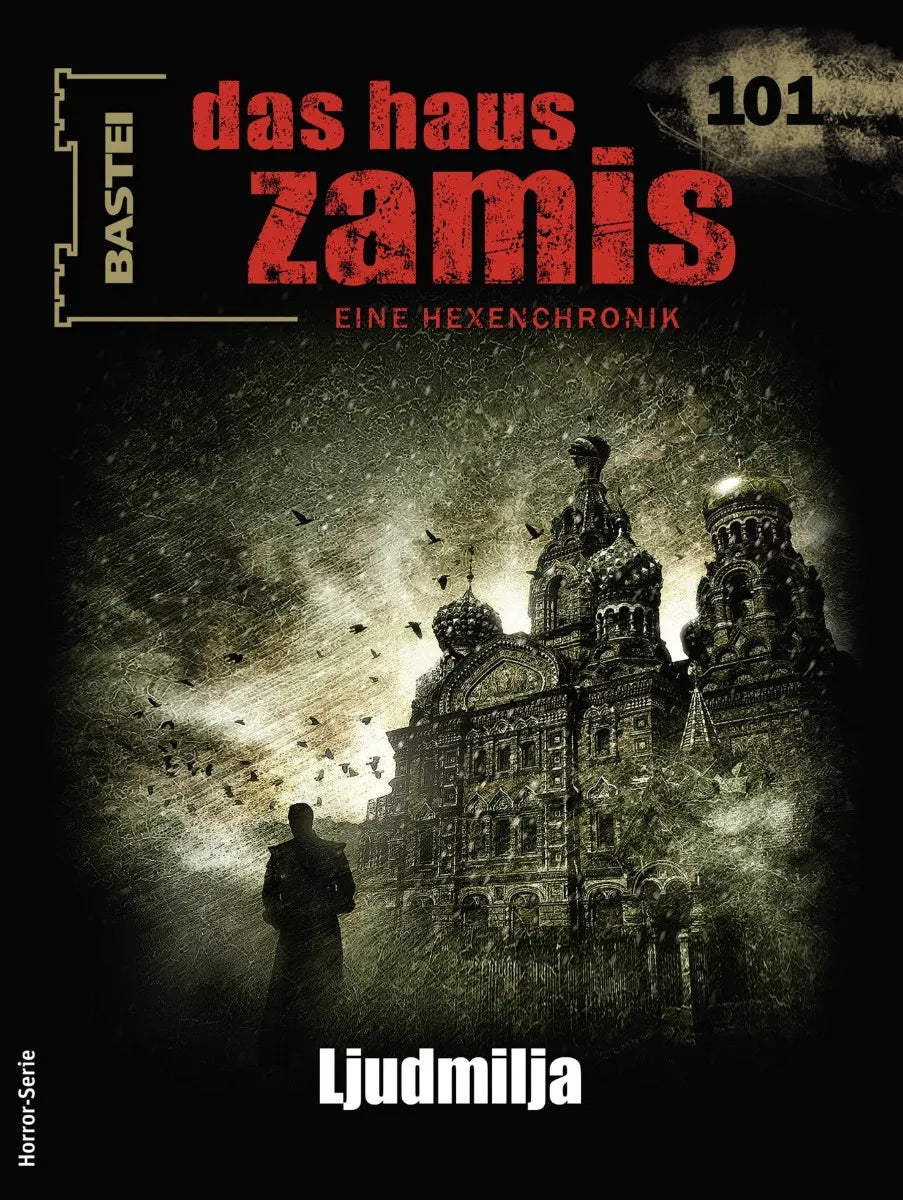 Cover: Das Haus Zamis 101 (E-Book) von Catalina Corvo