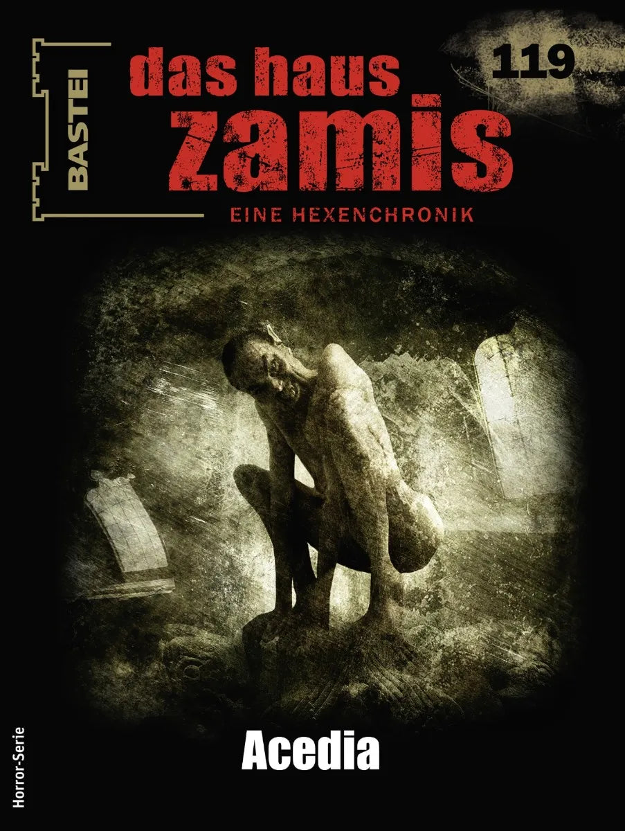 Cover: Das Haus Zamis 119 (E-Book) von Michael M. Thurner