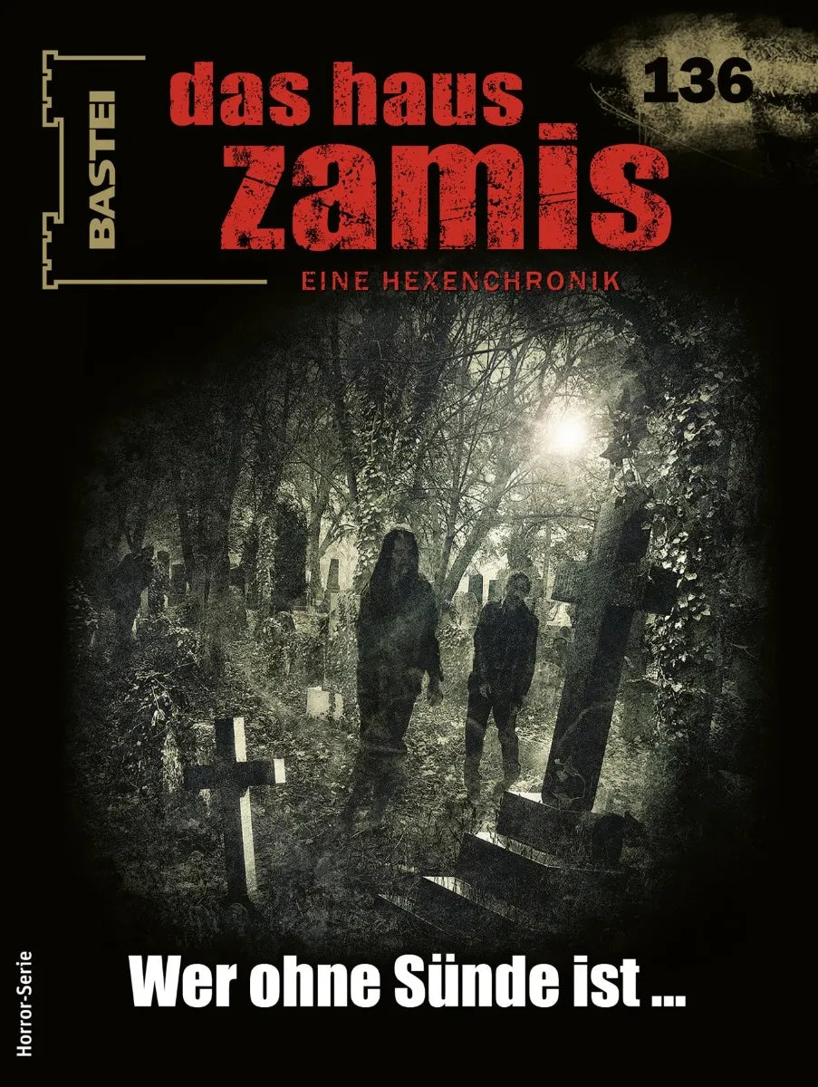 Cover: Das Haus Zamis 136 (E-Book) von Logan Dee