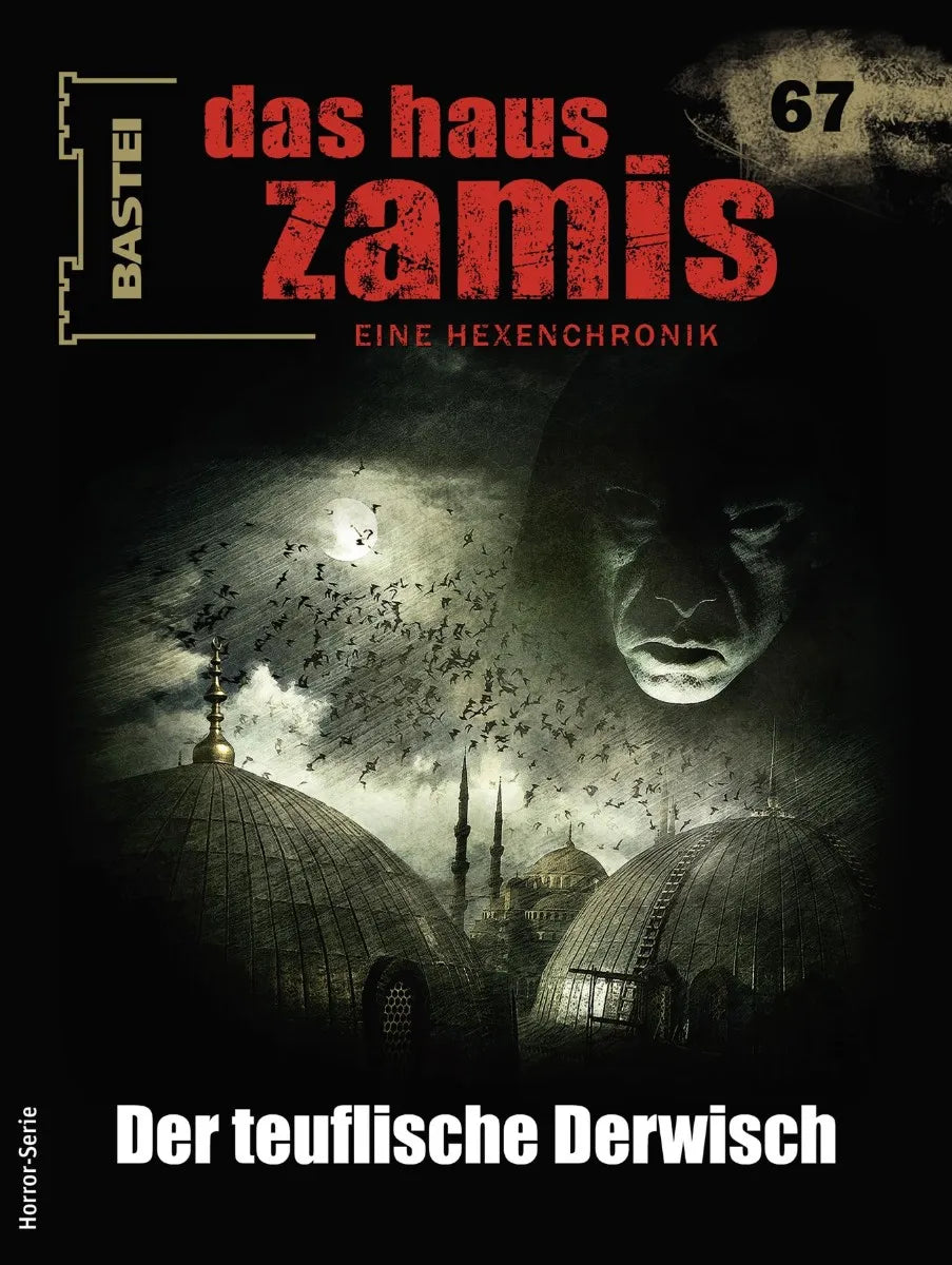 Cover: Das Haus Zamis 67 (E-Book) von Michael M. Thurner