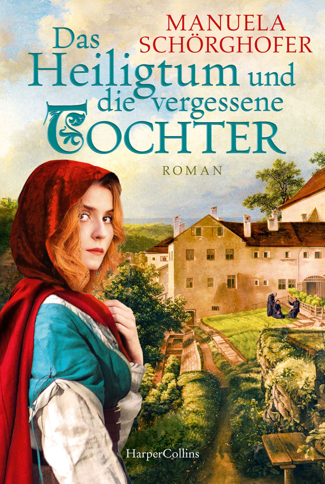 Buchcover von 'Das Heiligtum und die vergessene Tochter' - Taschenbuch von Manuela Schörghofer