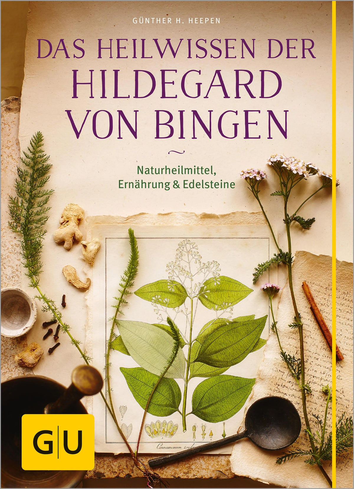 Cover: Das Heilwissen der Hildegard von Bingen (E-Book) von Günther H. Heepen