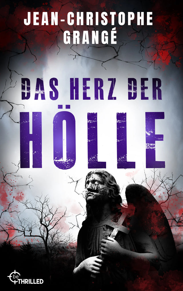 Cover: Das Herz der Hölle (E-Book) von Jean-Christophe Grangé