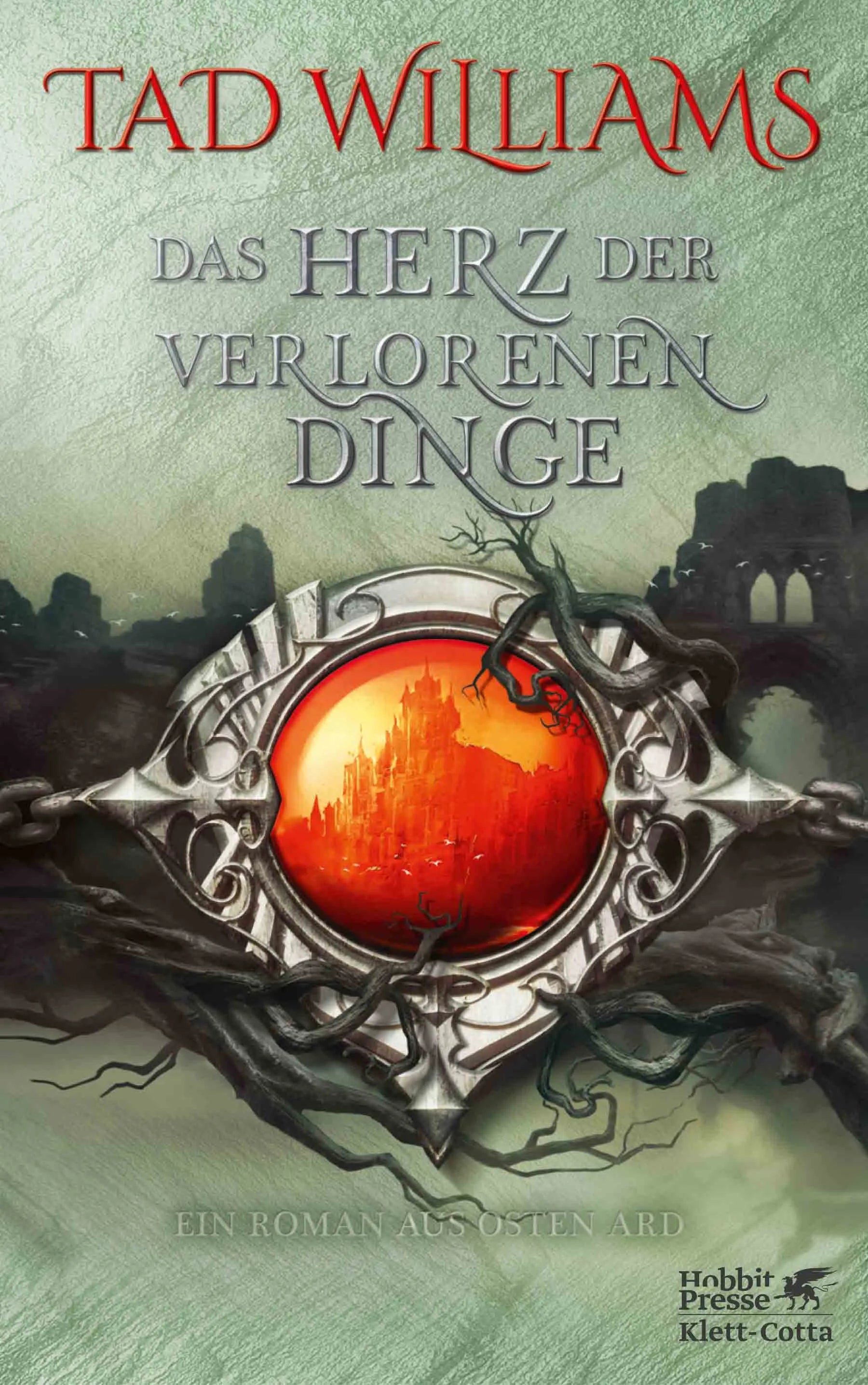 Buchcover von 'Das Herz der verlorenen Dinge' - Gebundene Ausgabe von Tad Williams