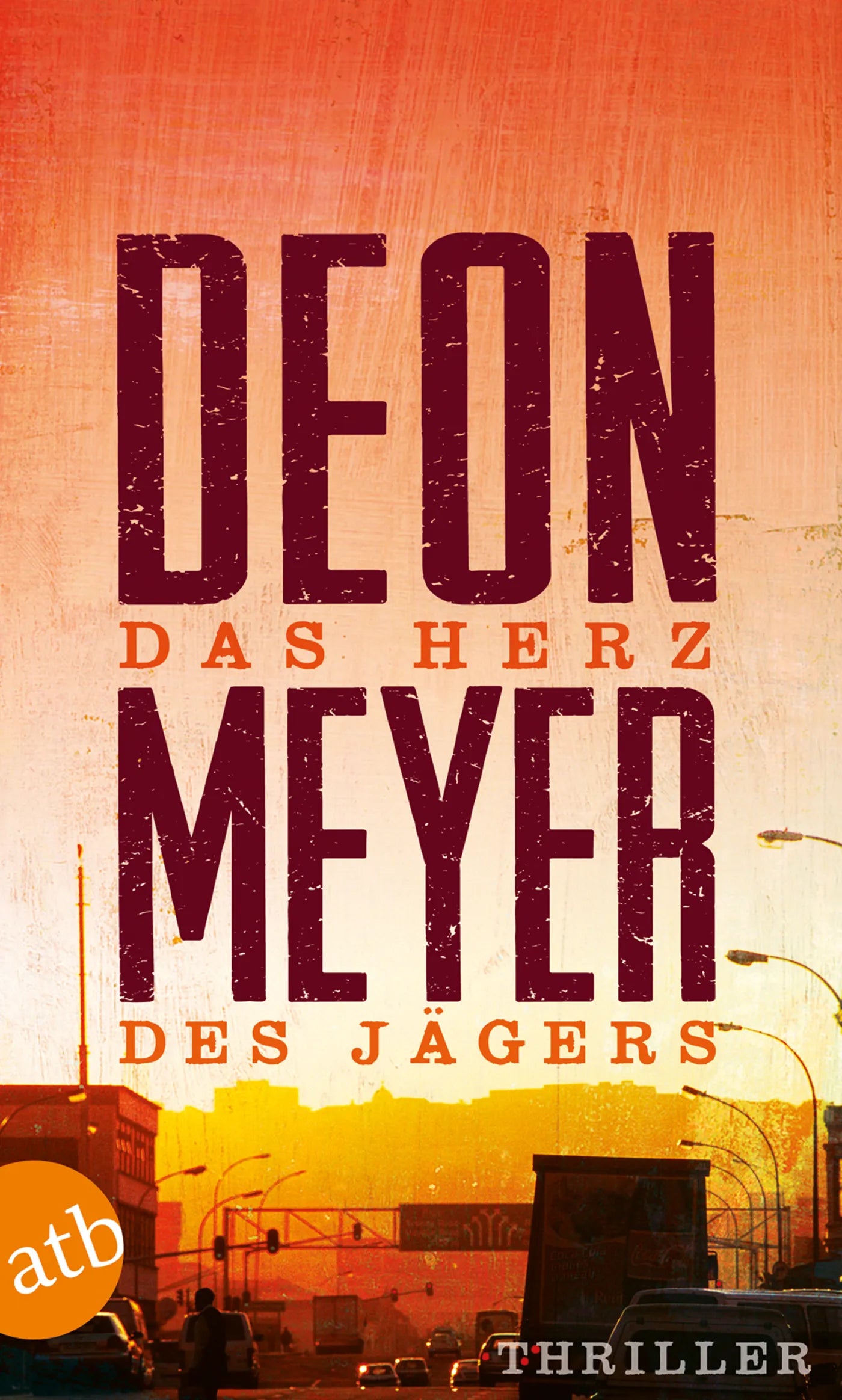 Buchcover von 'Das Herz des Jägers' - Taschenbuch von Deon Meyer