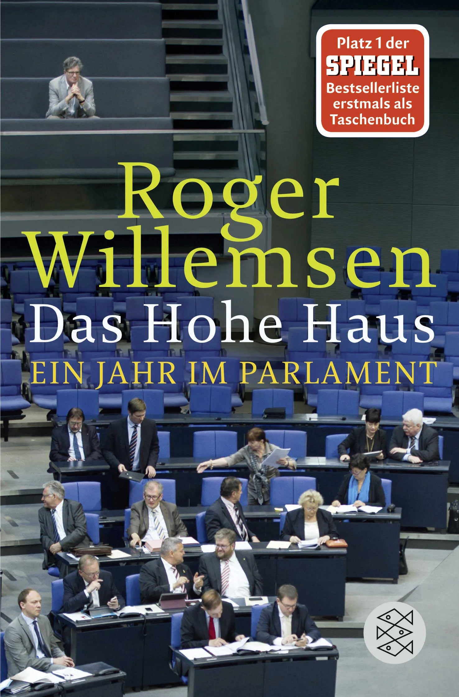 Buchcover von 'Das Hohe Haus' - Taschenbuch von Roger Willemsen