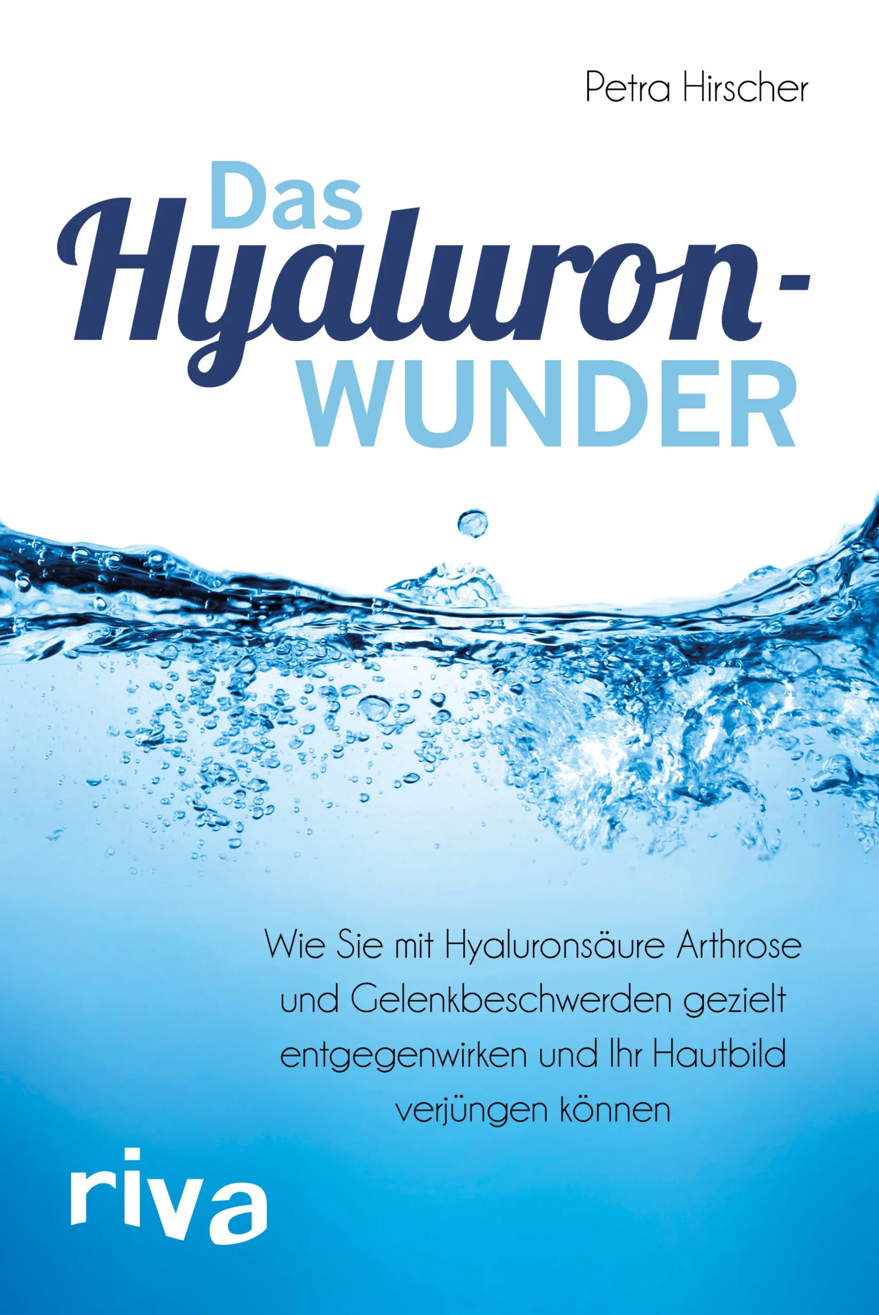 Buchcover von 'Das Hyaluronwunder' - Taschenbuch von Petra Hirscher