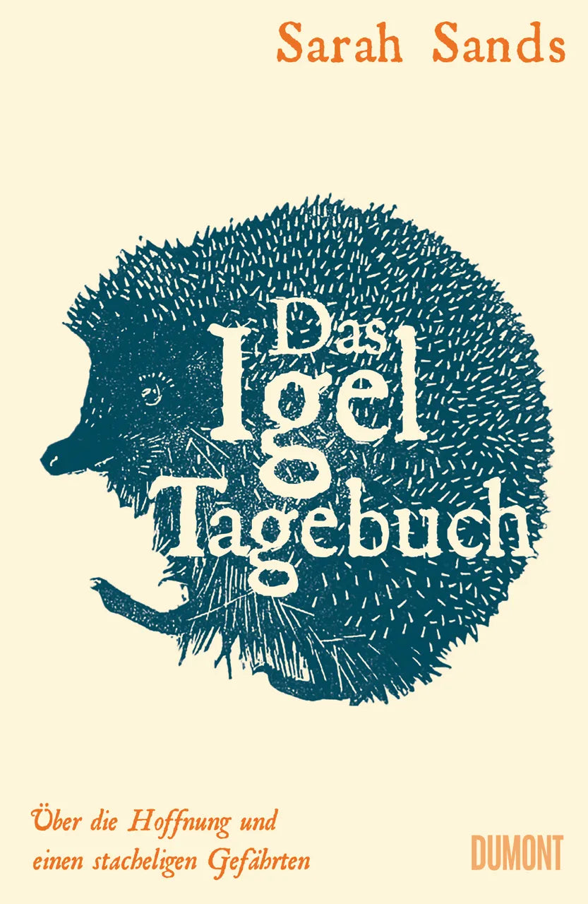 Buchcover von 'Das Igel-Tagebuch' - Gebundene Ausgabe von Sarah Sands