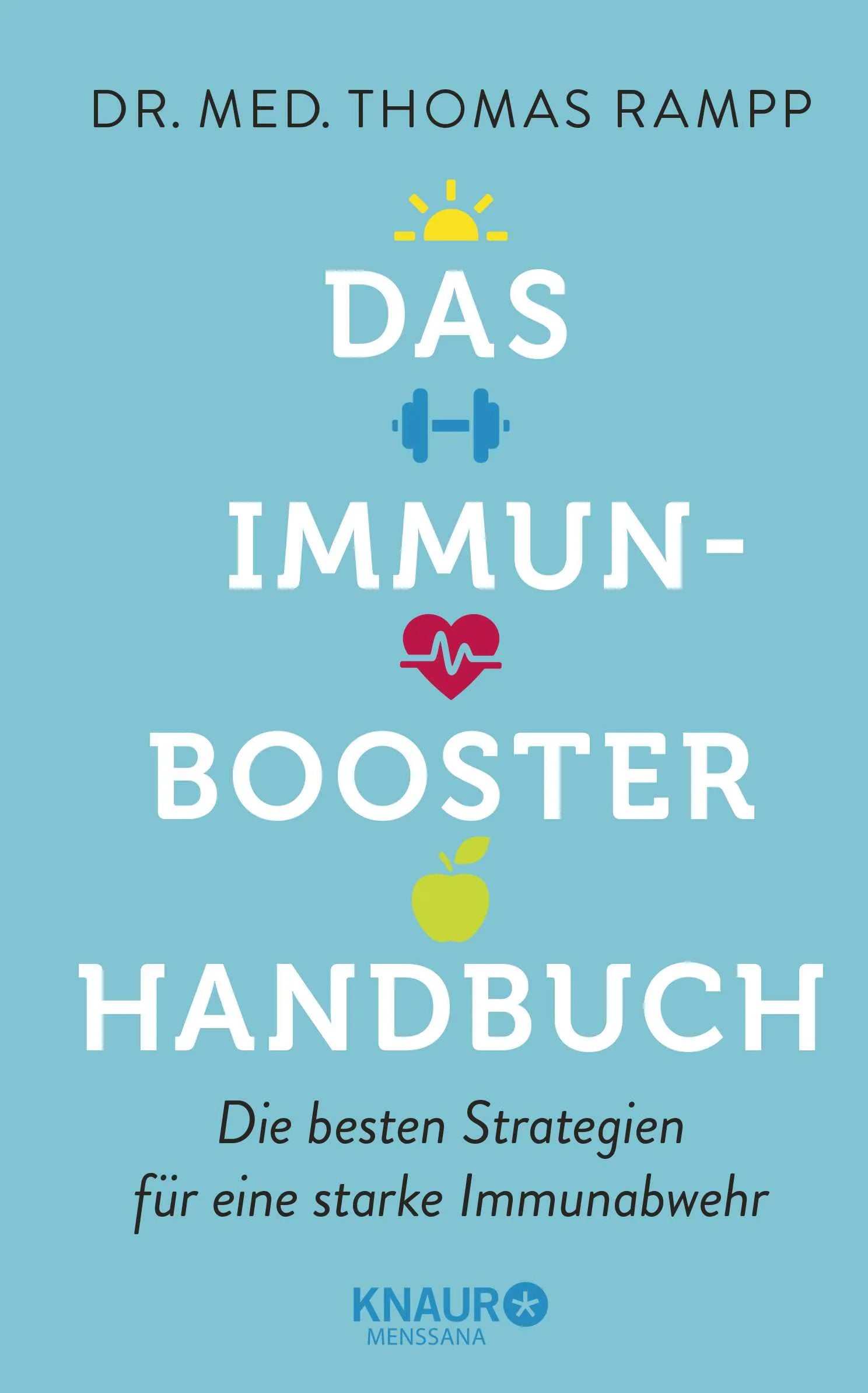 Buchcover von 'Das Immunbooster-Handbuch' - Gebundene Ausgabe von Thomas Rampp