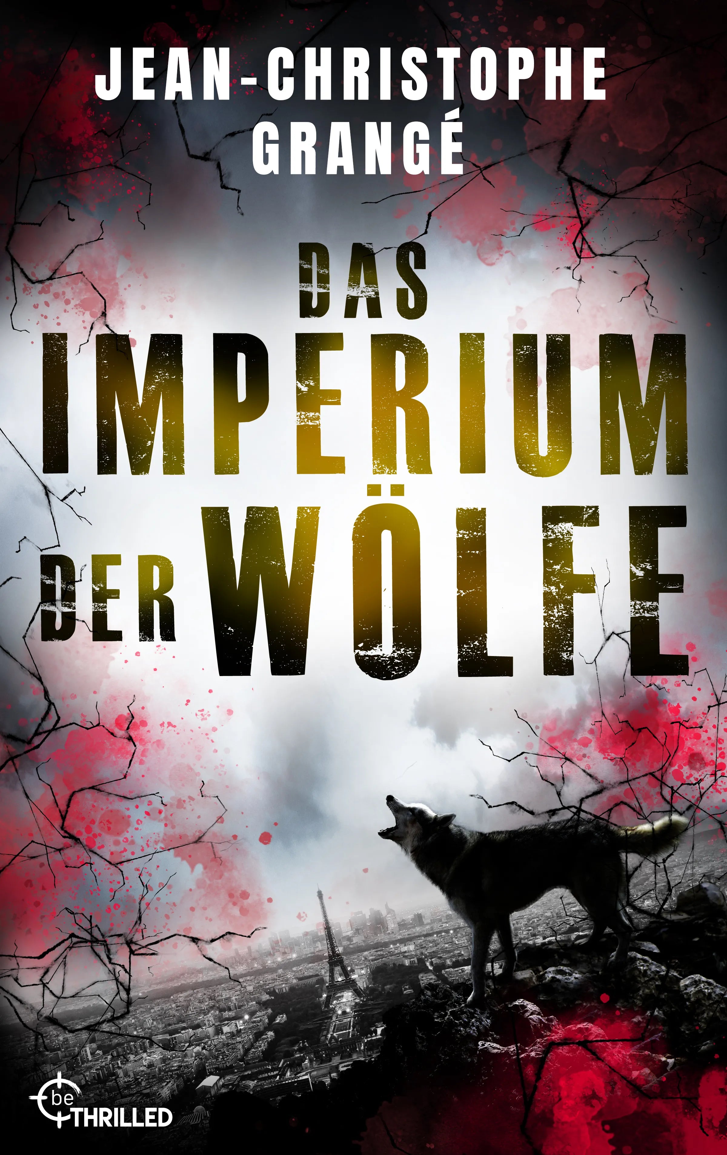 Cover: Das Imperium der Wölfe (E-Book) von Jean-Christophe Grangé