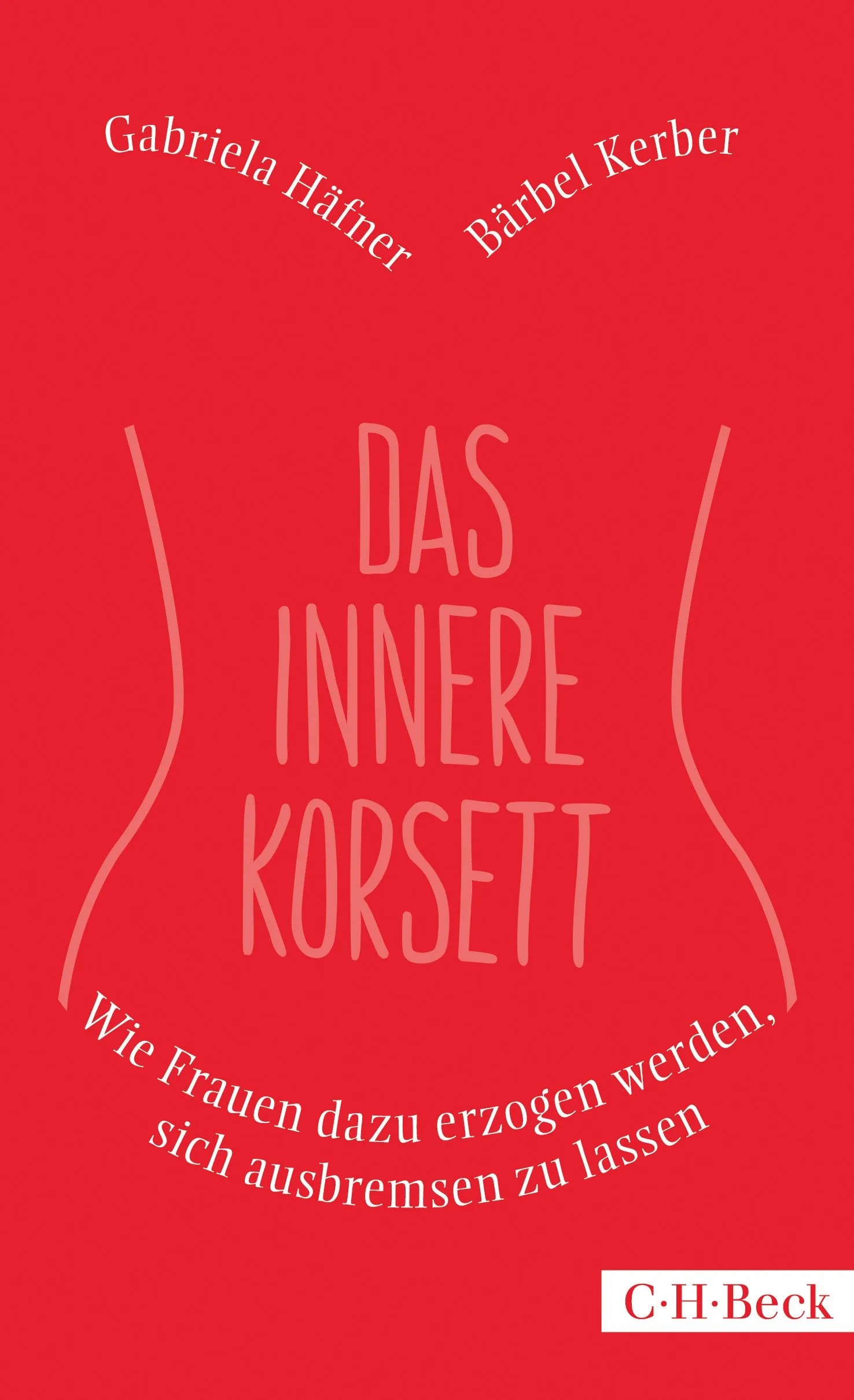 Buchcover von 'Das innere Korsett' - Taschenbuch von Bärbel Kerber
