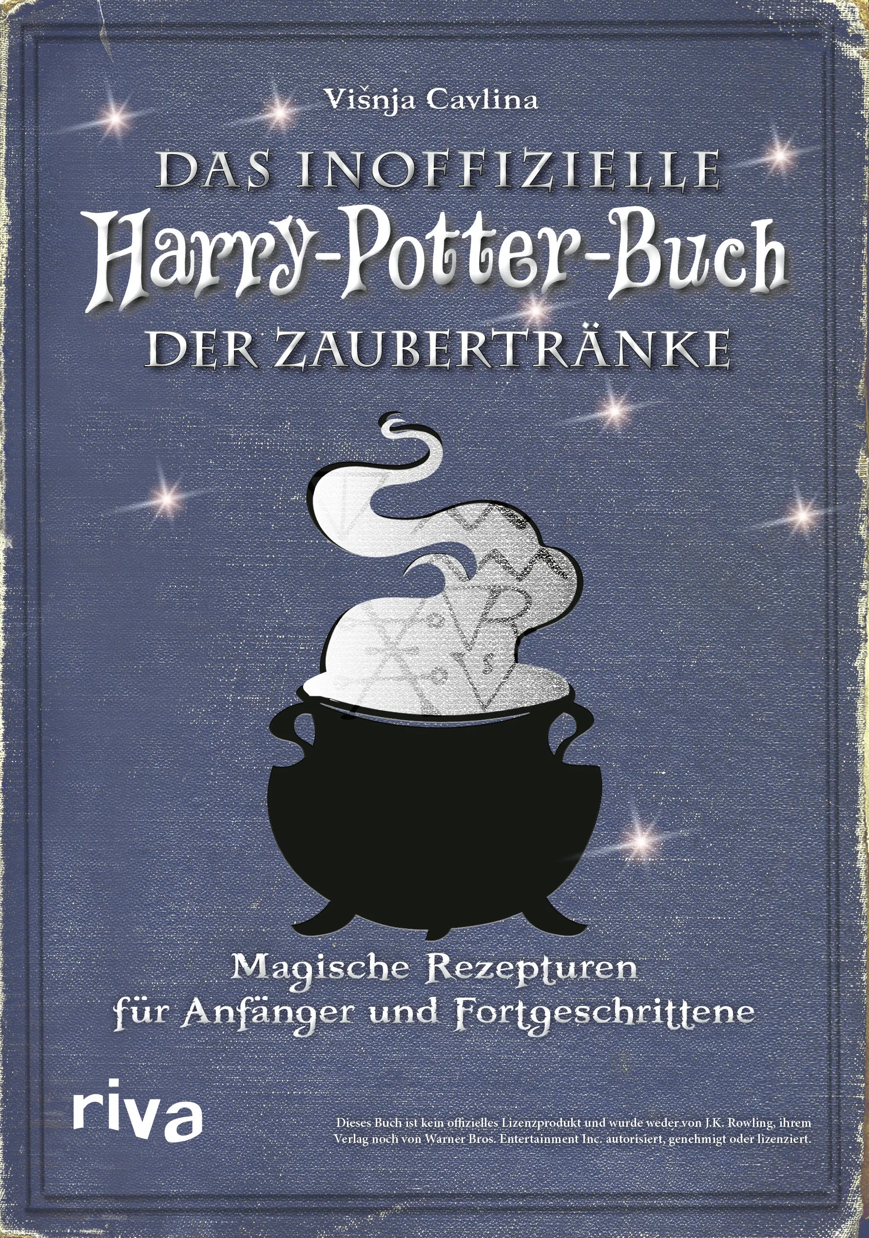 Buchcover von 'Das inoffizielle Harry-Potter-Buch der Zaubertränke' - Gebundene Ausgabe von Višnja Cavlina