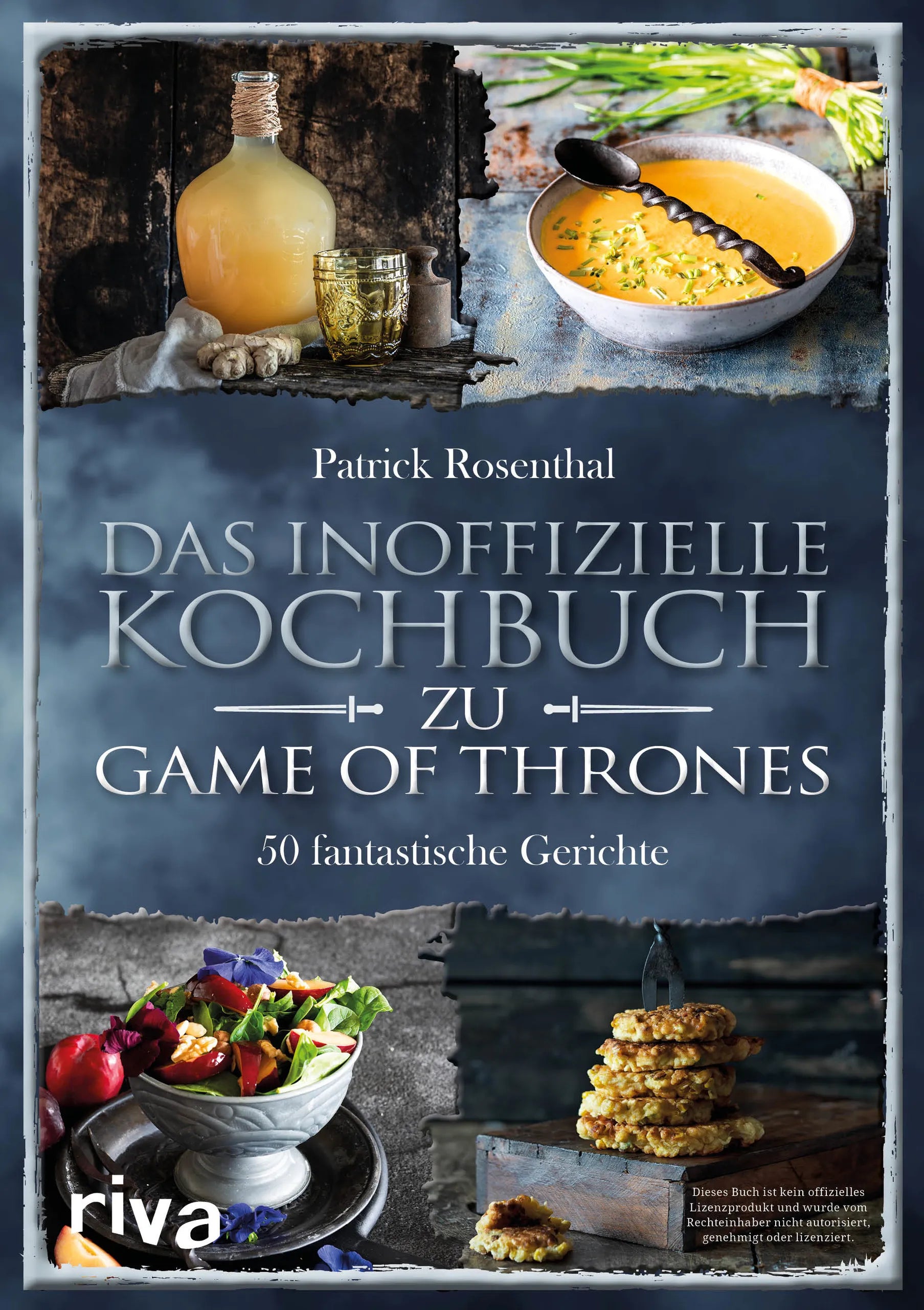 Buchcover von 'Das inoffizielle Kochbuch zu Game of Thrones' - Gebundene Ausgabe von Patrick Rosenthal
