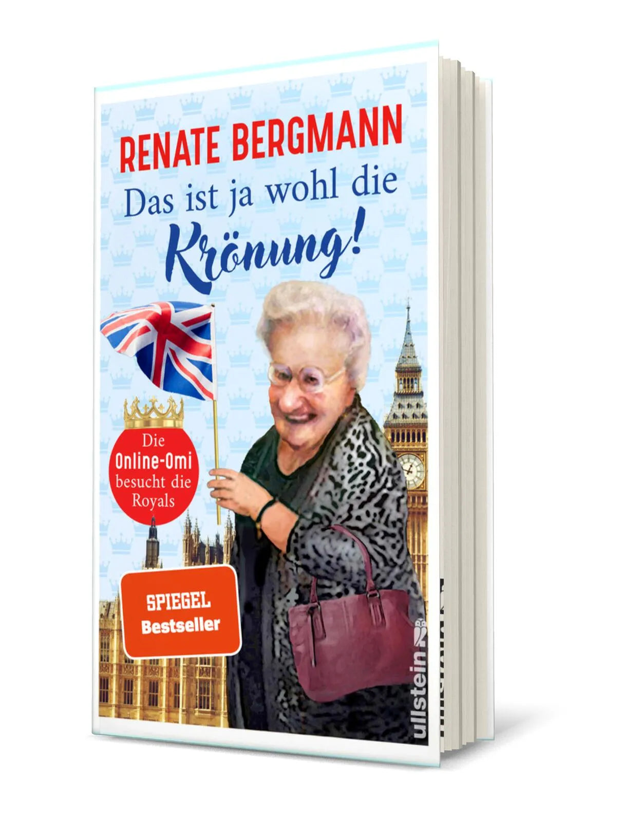 Produktansicht: Das ist ja wohl die Krönung! (Gebundene Ausgabe)