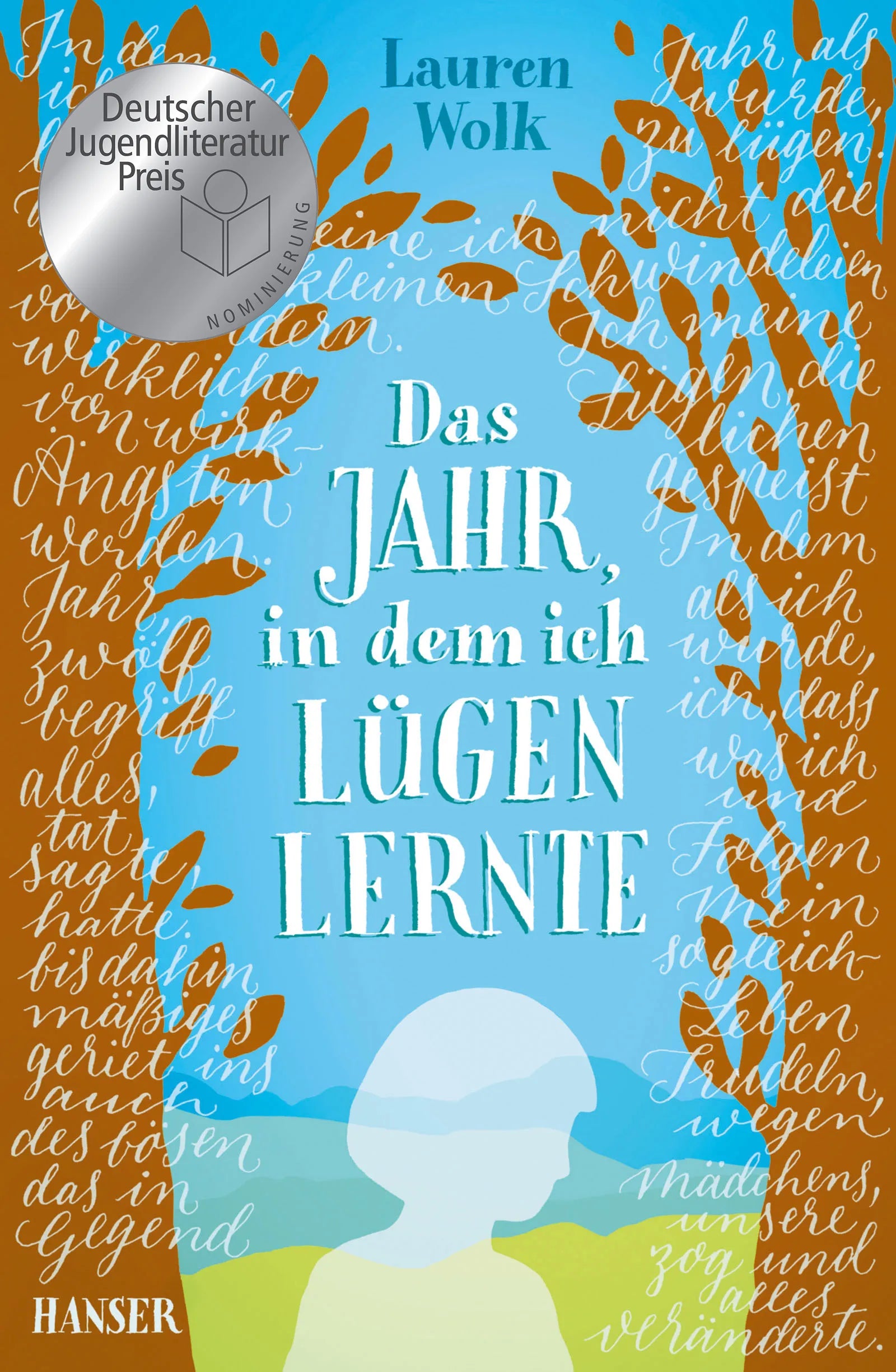 Buchcover von 'Das Jahr, in dem ich lügen lernte' - Gebundene Ausgabe von Lauren Wolk