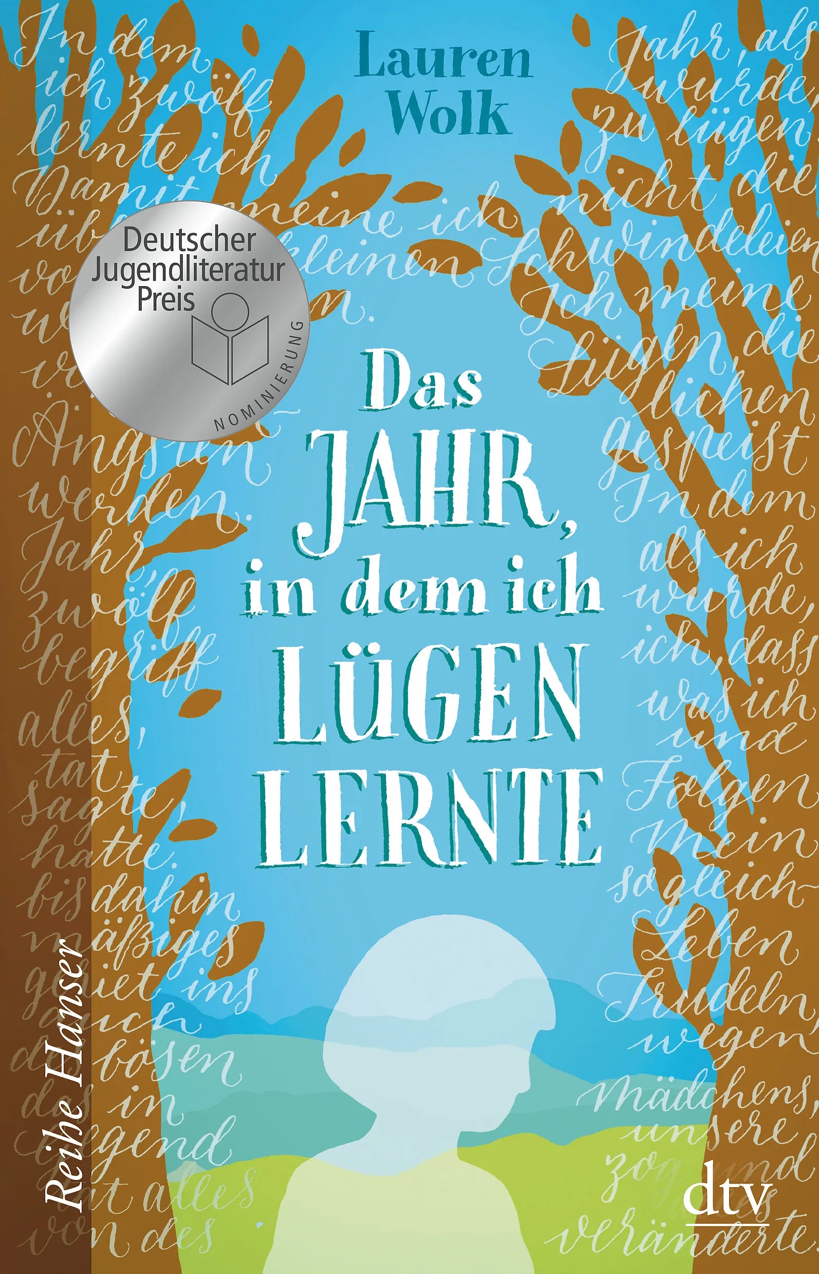 Buchcover von 'Das Jahr, in dem ich lügen lernte' - Taschenbuch von Lauren Wolk