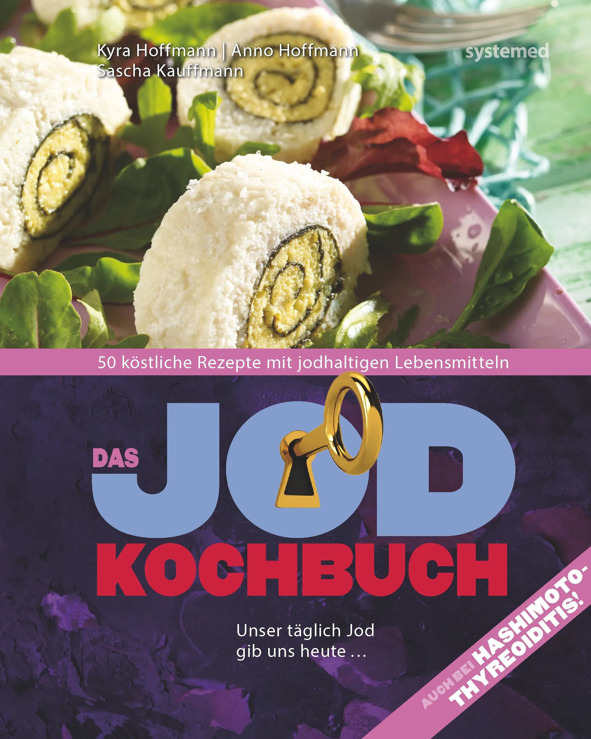 Buchcover von 'Das Jod-Kochbuch' - Paperback von Anno Hoffmann