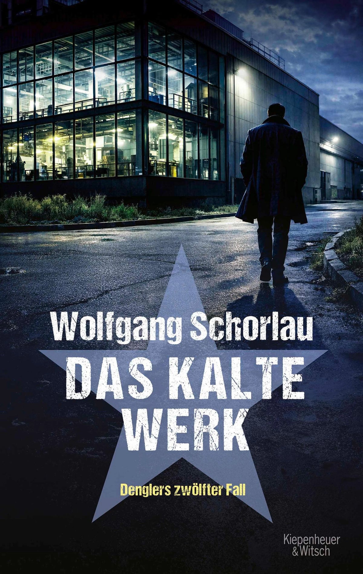 Cover: Das kalte Werk (E-Book) von Wolfgang Schorlau