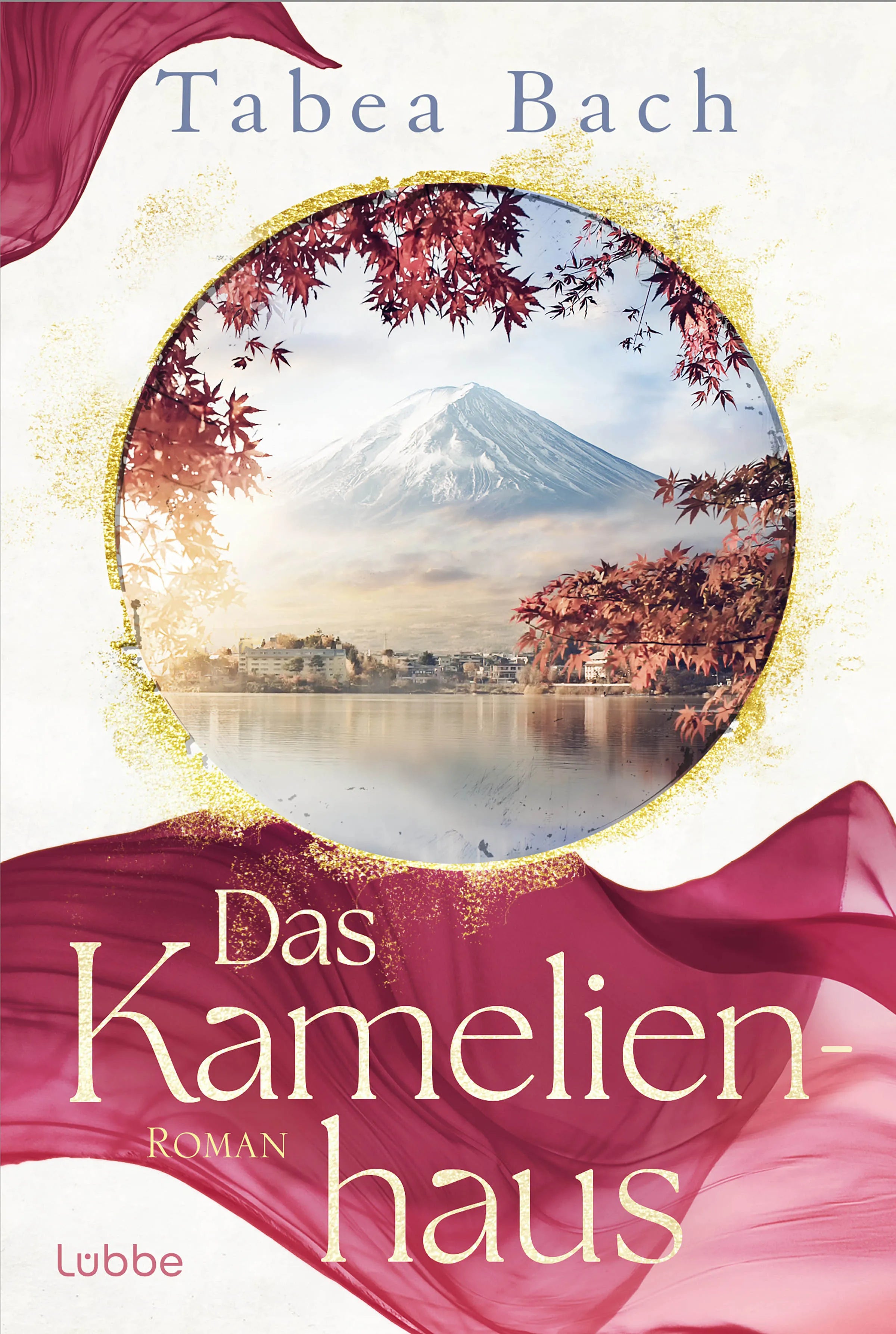 Cover: Das Kamelienhaus (E-Book) von Tabea Bach