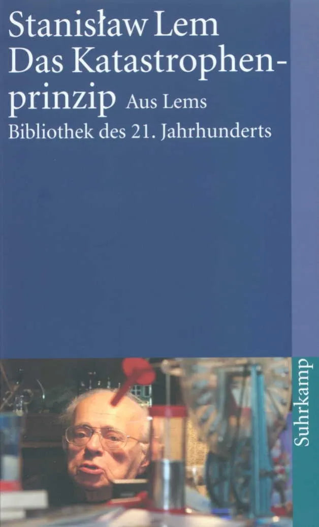 Buchcover von 'Das Katastrophenprinzip' - Taschenbuch von Stanisław Lem