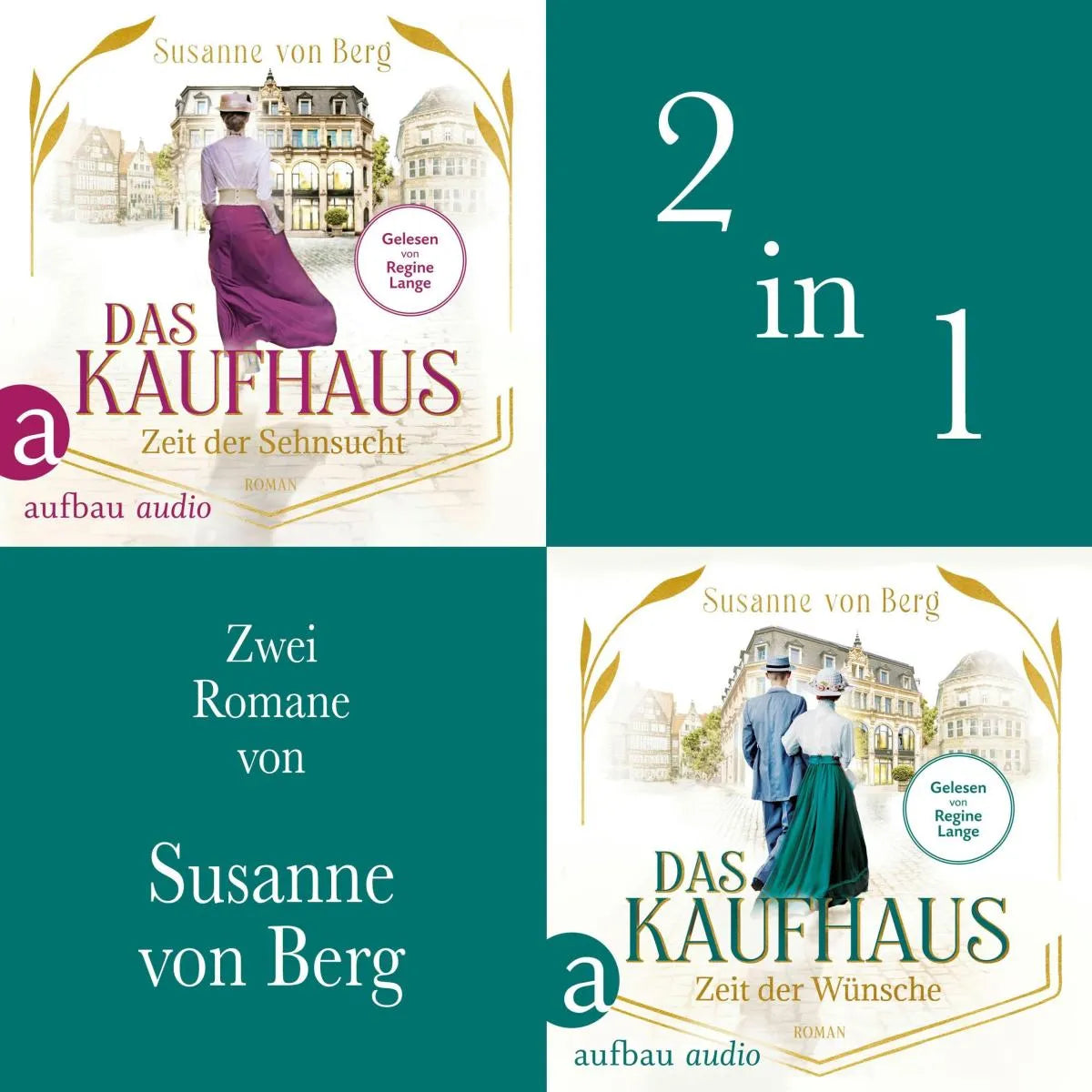 Cover: Das Kaufhaus - Zeit der Sehnsucht & Zeit der Wünsche (Hörbuch Download) von Susanne von Berg