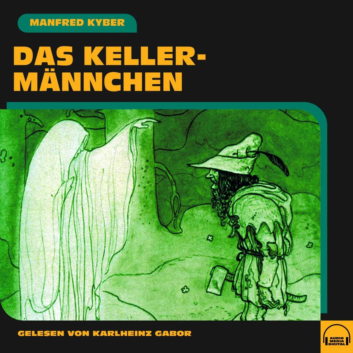 Cover: Das Kellermännchen (Hörbuch Download) von Manfred Kyber