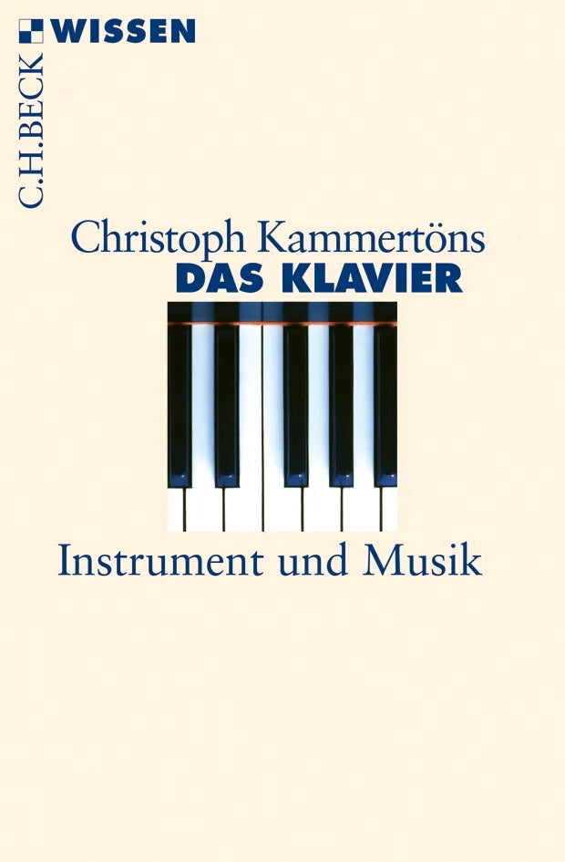 Buchcover von 'Das Klavier' - Taschenbuch von Christoph Kammertöns