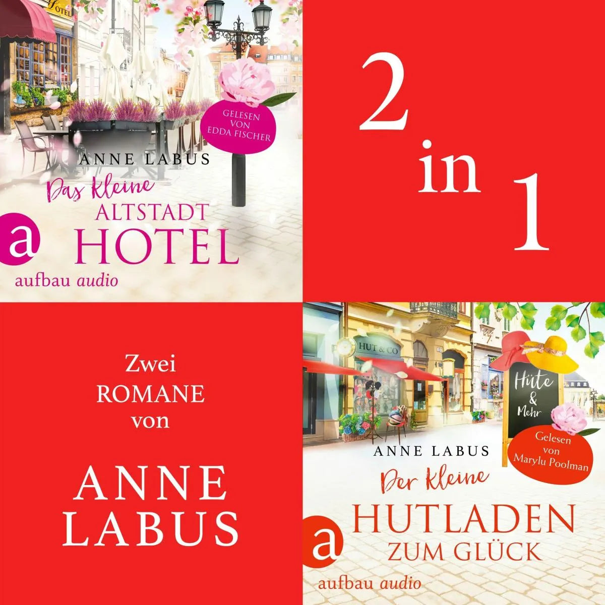 Cover: Das kleine Altstadthotel & Der kleine Hutladen zum Glück (Hörbuch Download) von Anne Labus