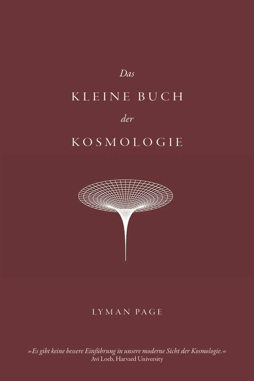 Buchcover von 'Das kleine Buch der Kosmologie' - Gebundene Ausgabe von Lyman Page