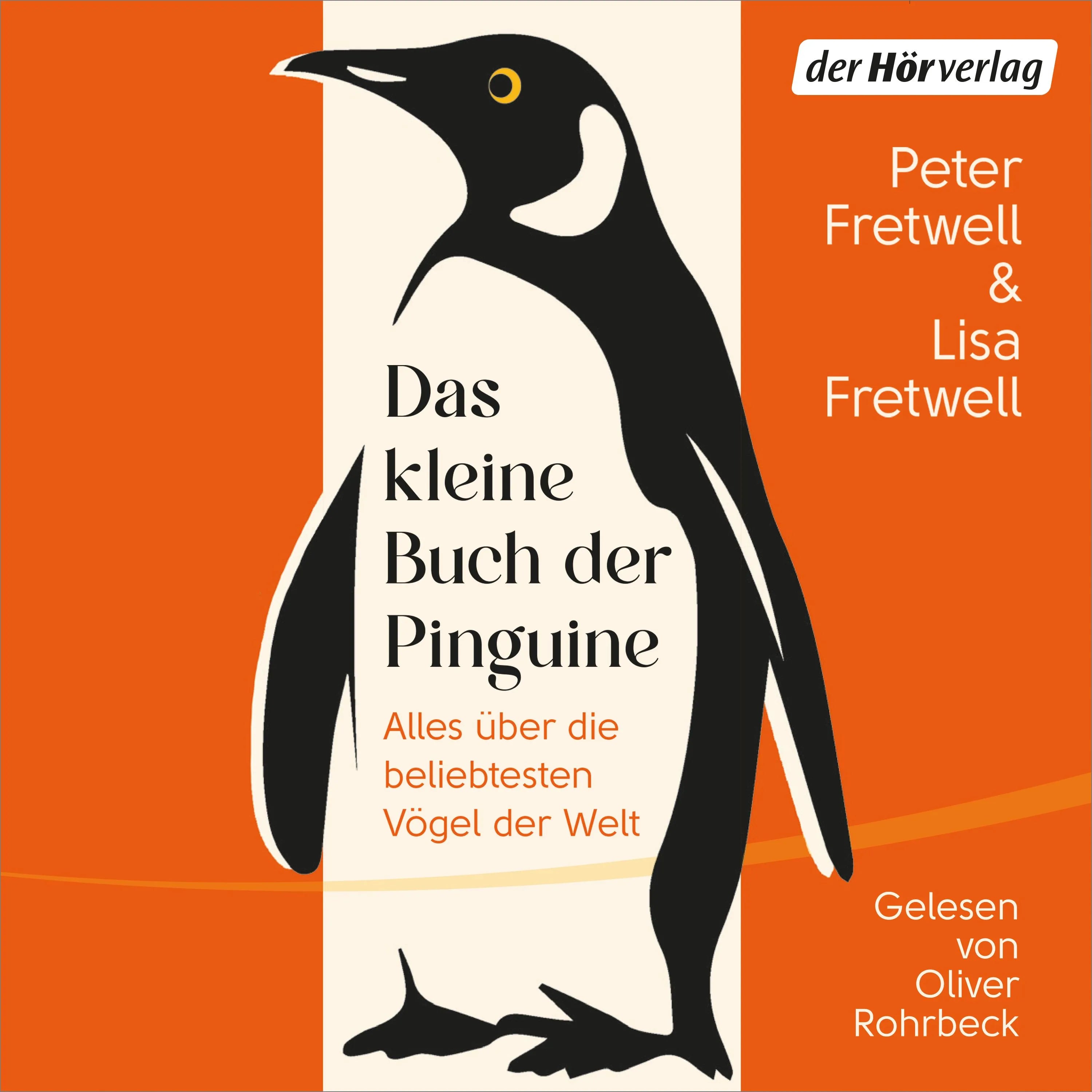 Cover: Das kleine Buch der Pinguine (Hörbuch Download) von Peter Fretwell