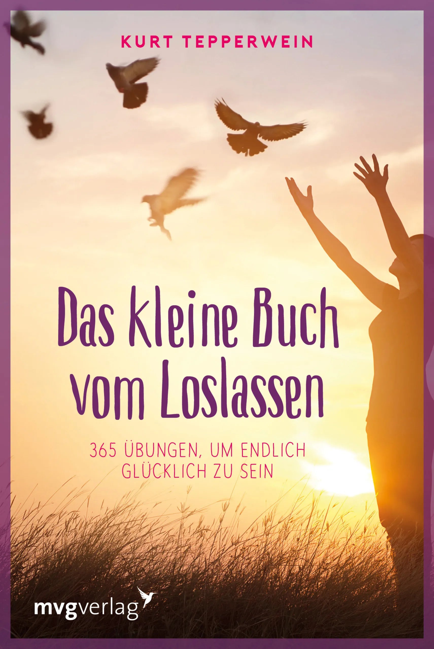 Buchcover von 'Das kleine Buch vom Loslassen' - Taschenbuch von Kurt Tepperwein