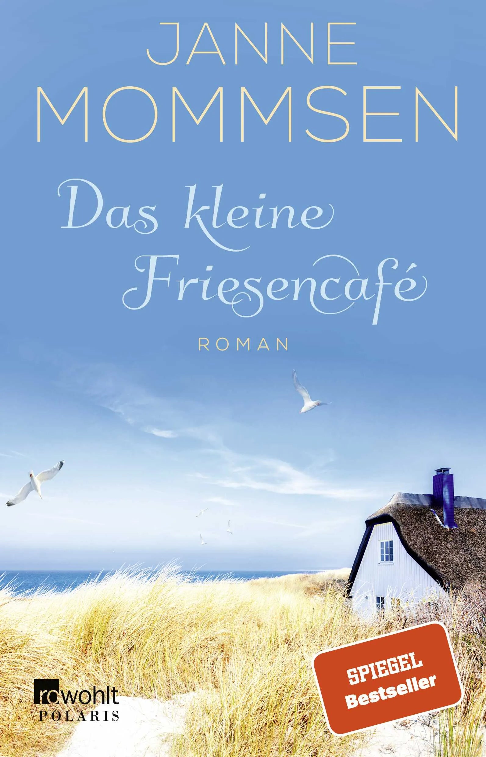 Buchcover von 'Das kleine Friesencafé' - Paperback von Janne Mommsen