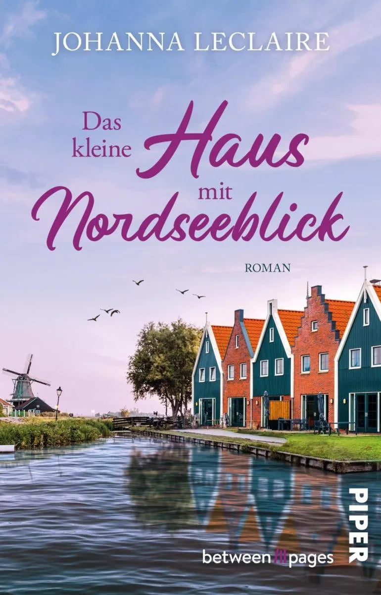 Cover: Das kleine Haus mit Nordseeblick (E-Book) von Johanna Leclaire