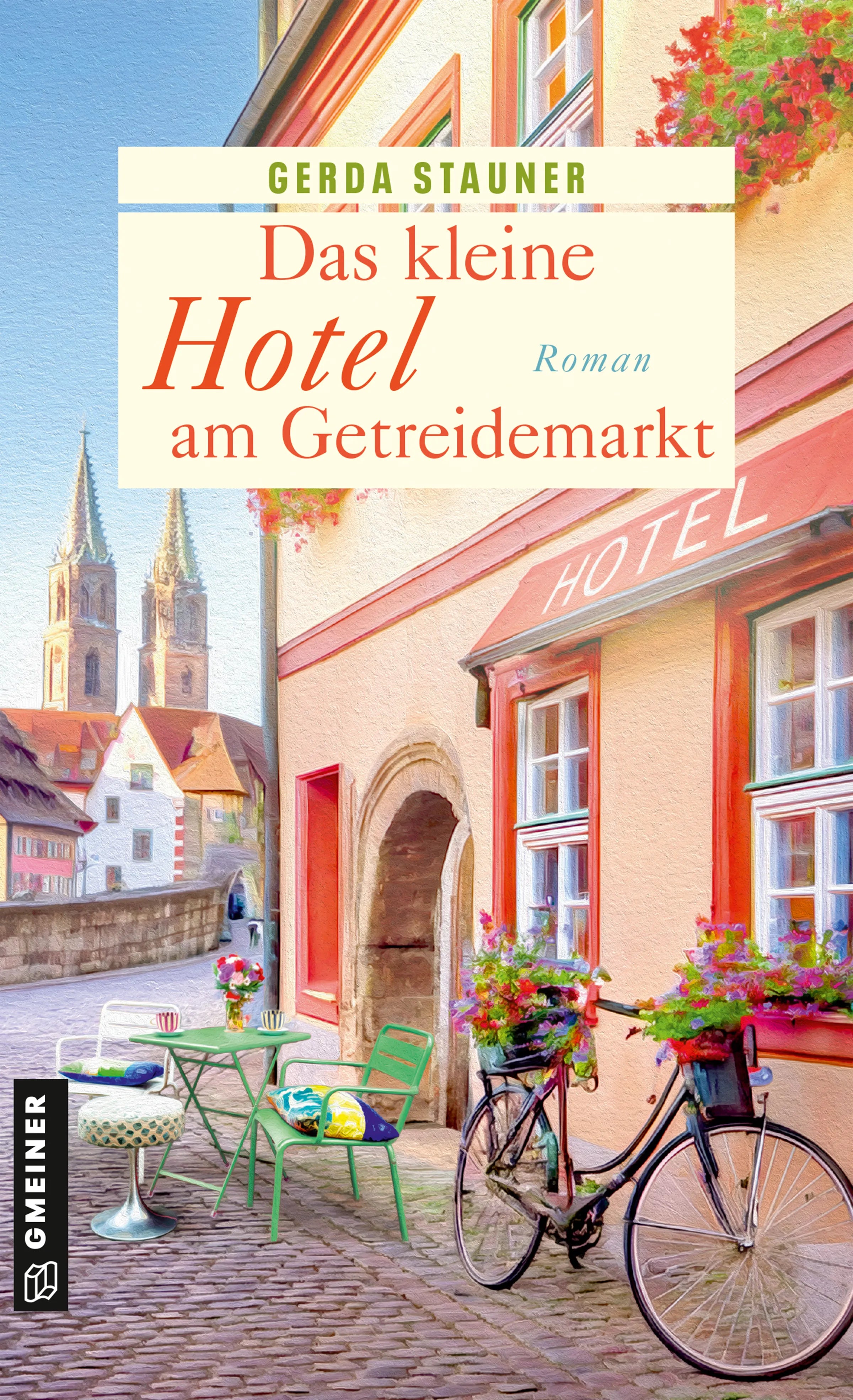 Cover: Das kleine Hotel am Getreidemarkt (E-Book) von Gerda Stauner