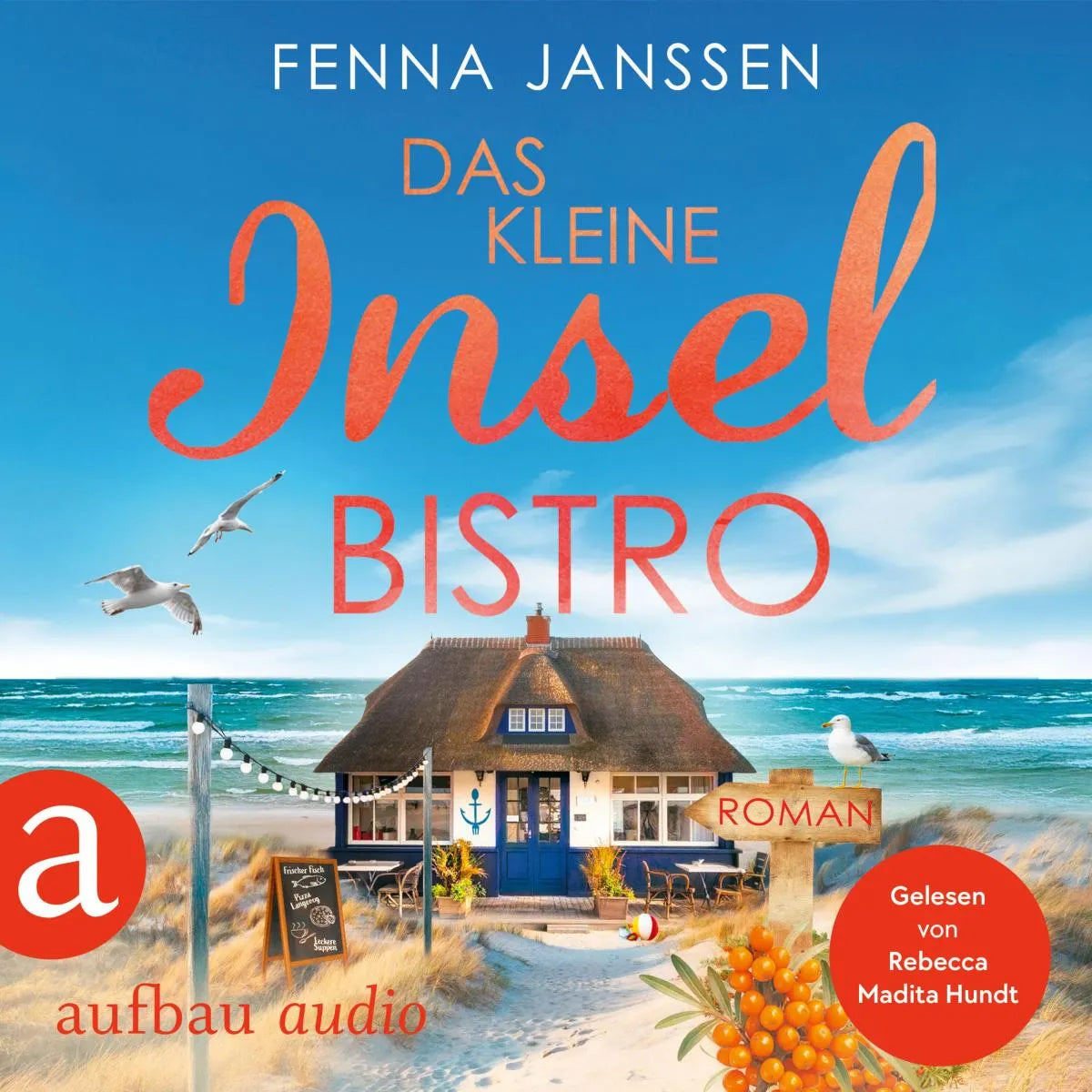 Cover: Das kleine Inselbistro (Hörbuch Download) von Fenna Janssen
