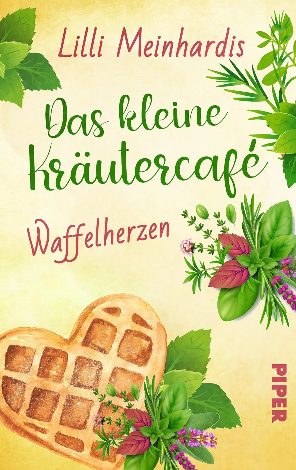 Buchcover von 'Das kleine Kräutercafé – Waffelherzen' - Taschenbuch von Lilli Meinhardis