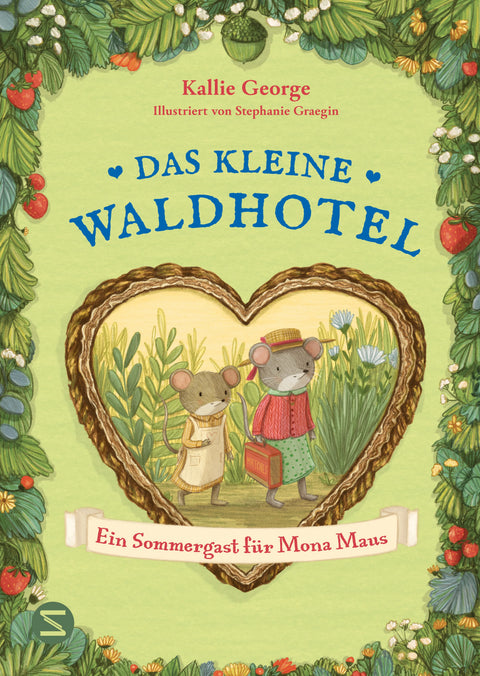 Das kleine Waldhotel. Ein Sommergast für Mona Maus