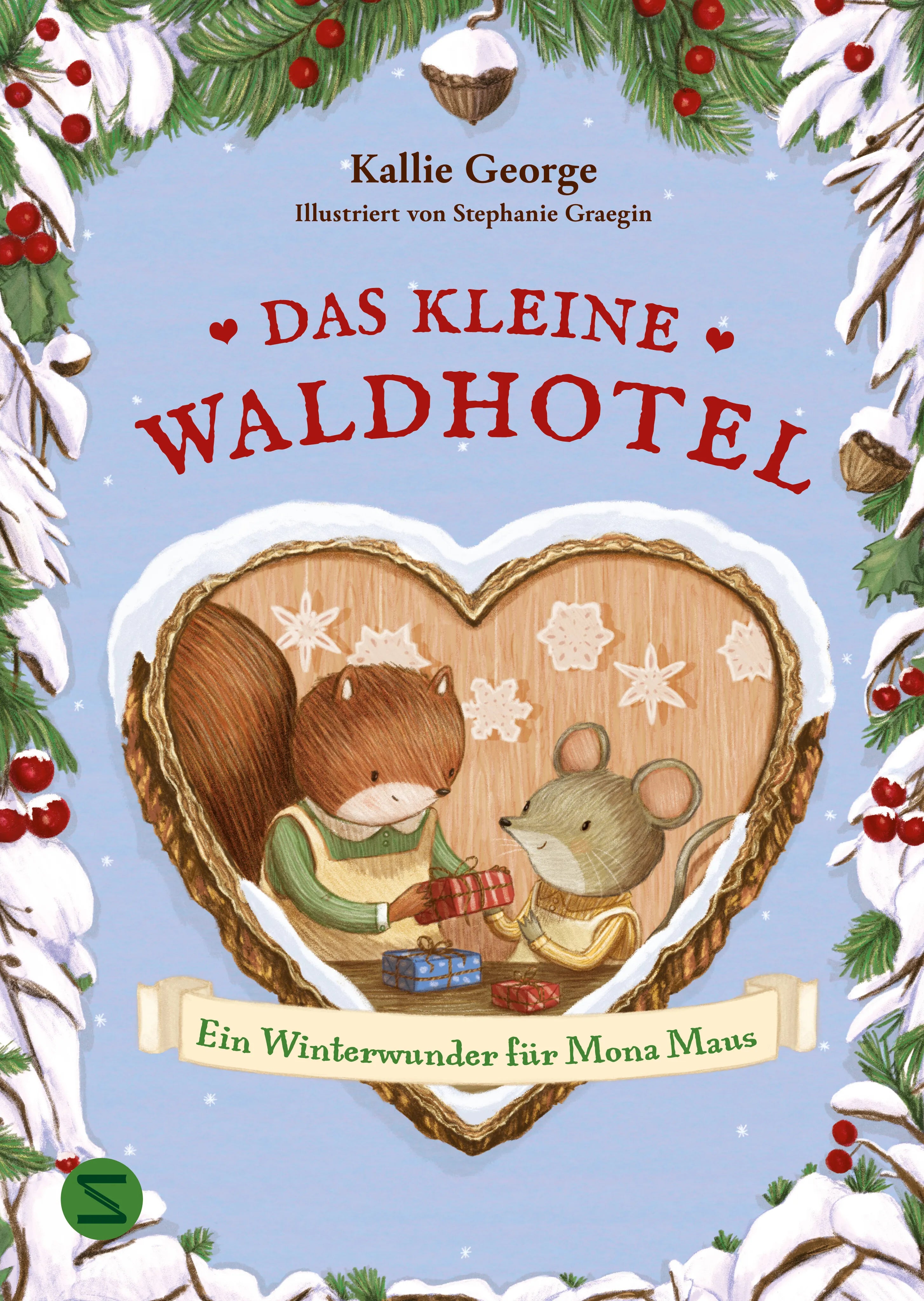 Buchcover von 'Das kleine Waldhotel. Ein Winterwunder für Mona Maus' - Gebundene Ausgabe von Kallie George
