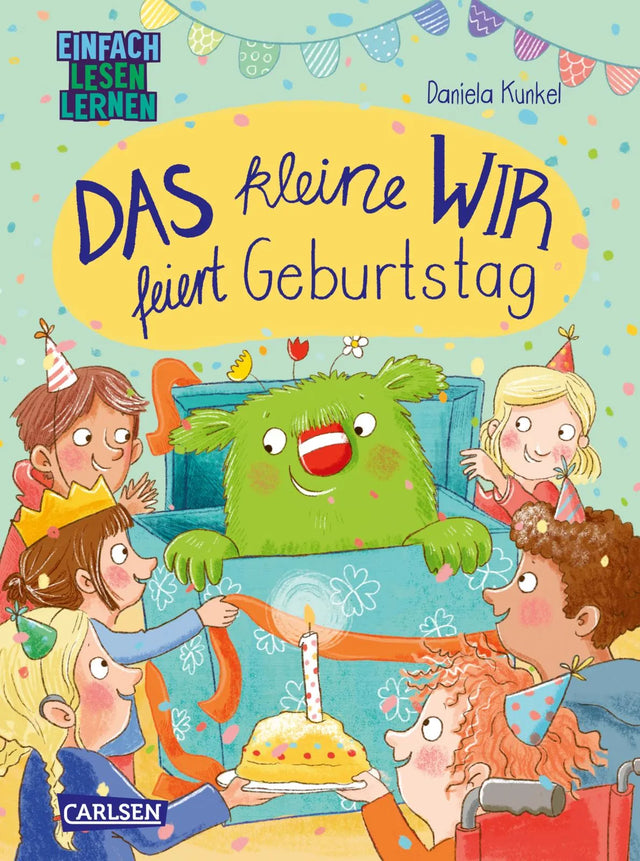 Buchcover von 'Das kleine WIR feiert Geburtstag' - Gebundene Ausgabe von Daniela Kunkel