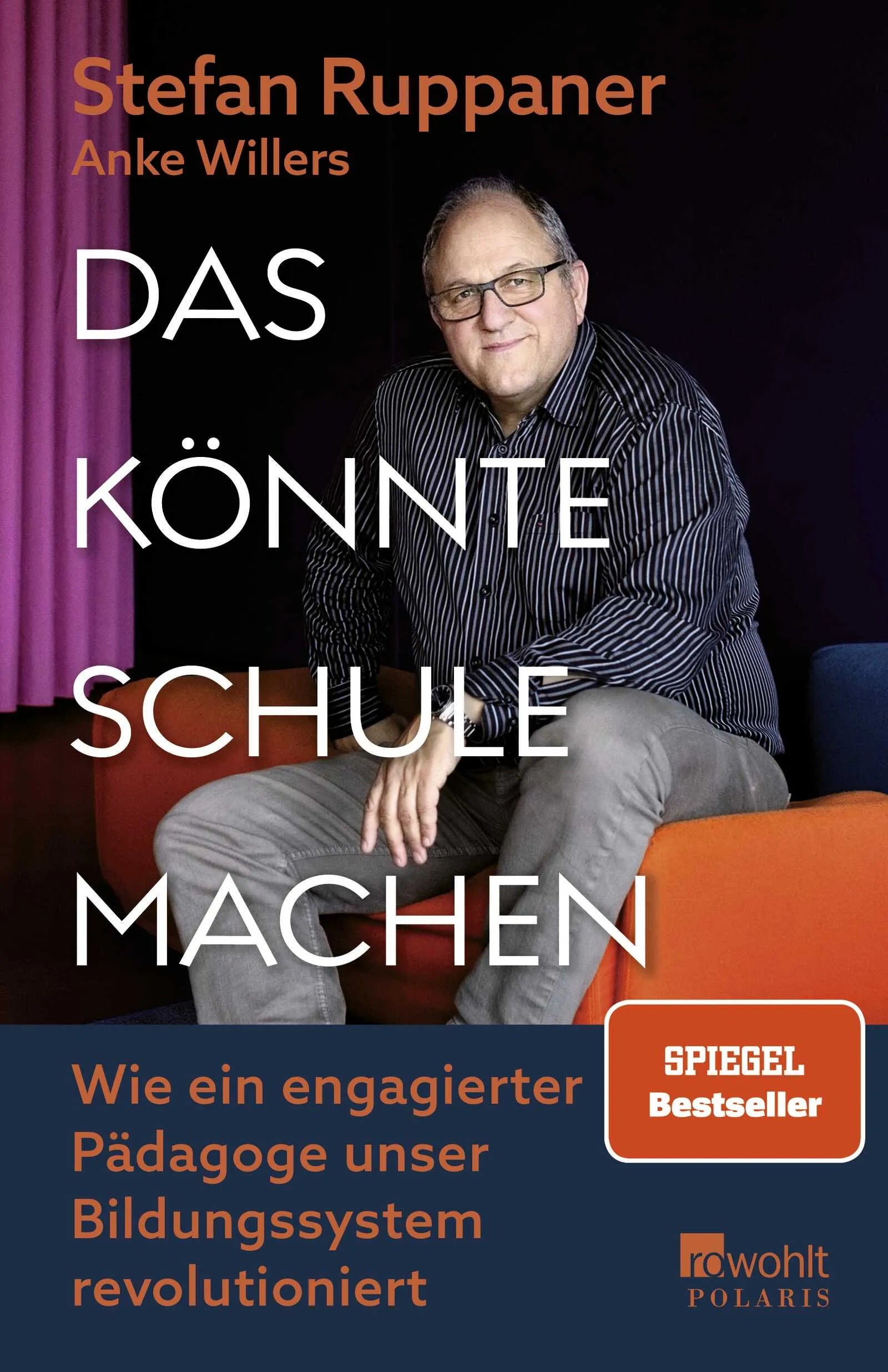 Cover: Das könnte Schule machen (Paperback) von Stefan Ruppaner