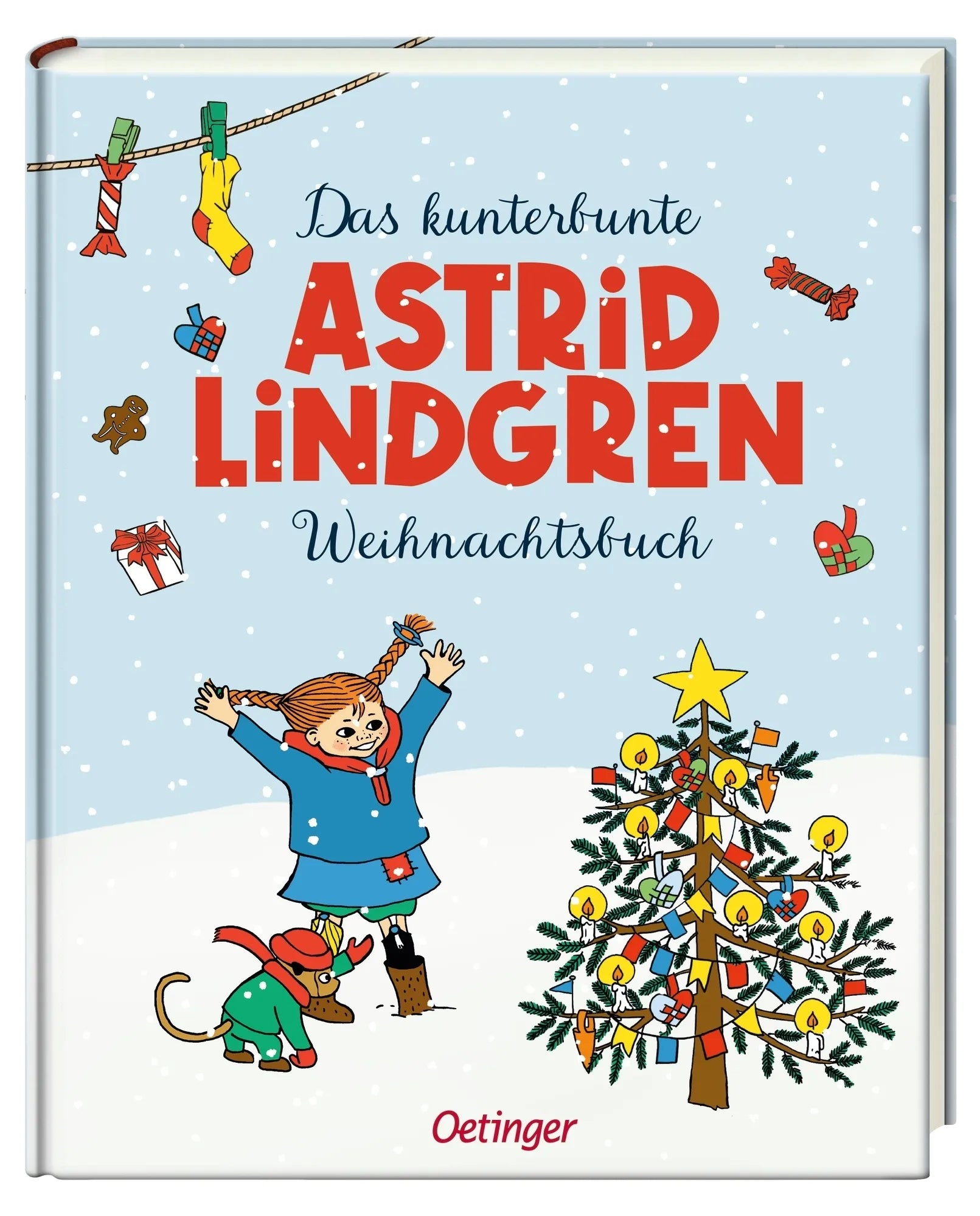 Astrid Lindgren - Das kunterbunte Astrid Lindgren Weihnachtsbuch