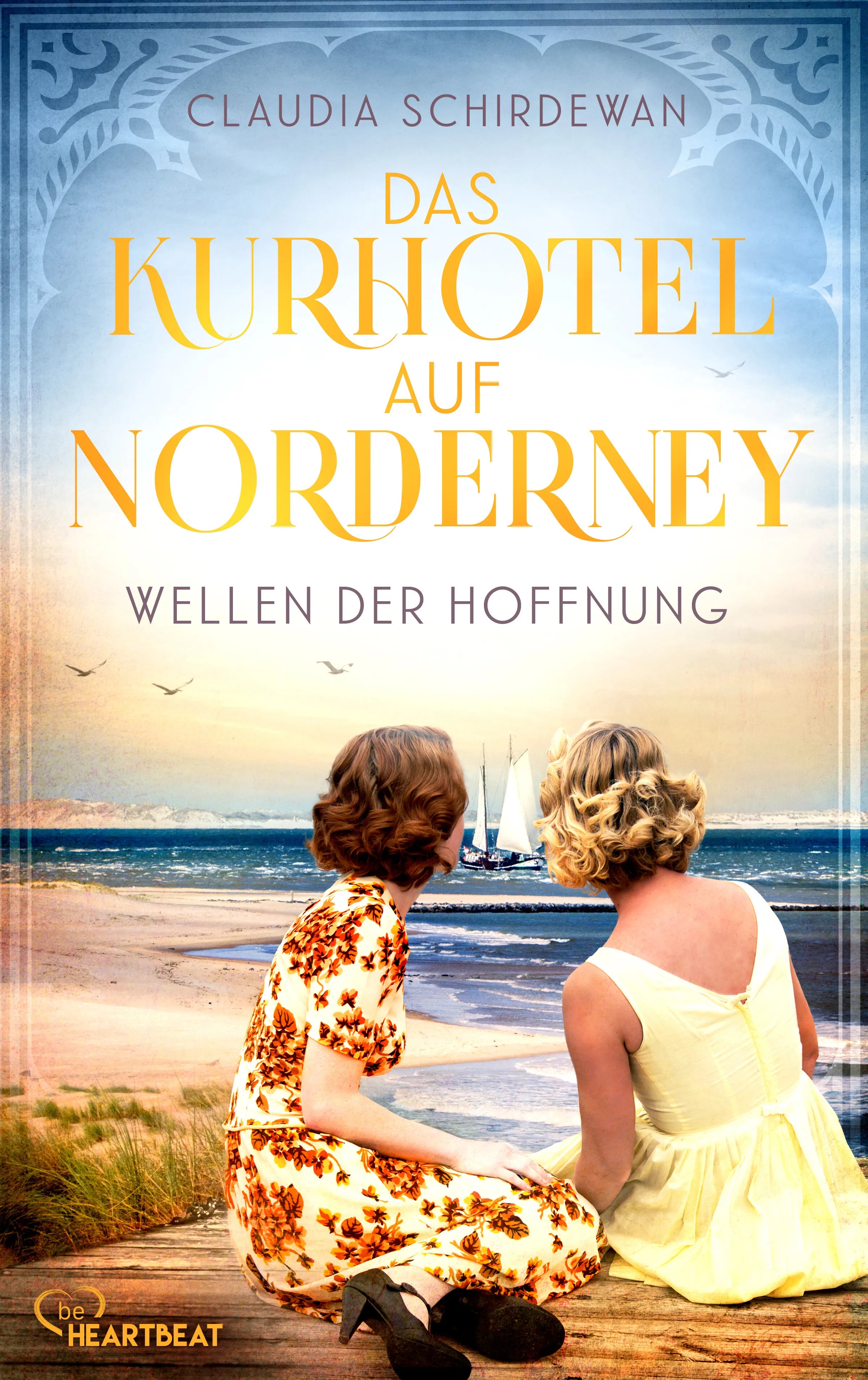 Cover: Das Kurhotel auf Norderney - Wellen der Hoffnung (E-Book) von Claudia Schirdewan
