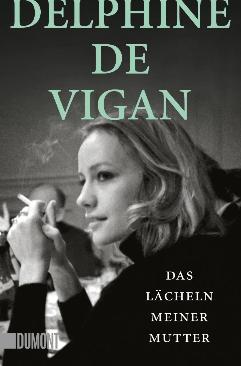 Buchcover von 'Das Lächeln meiner Mutter' - Taschenbuch von Delphine Vigan