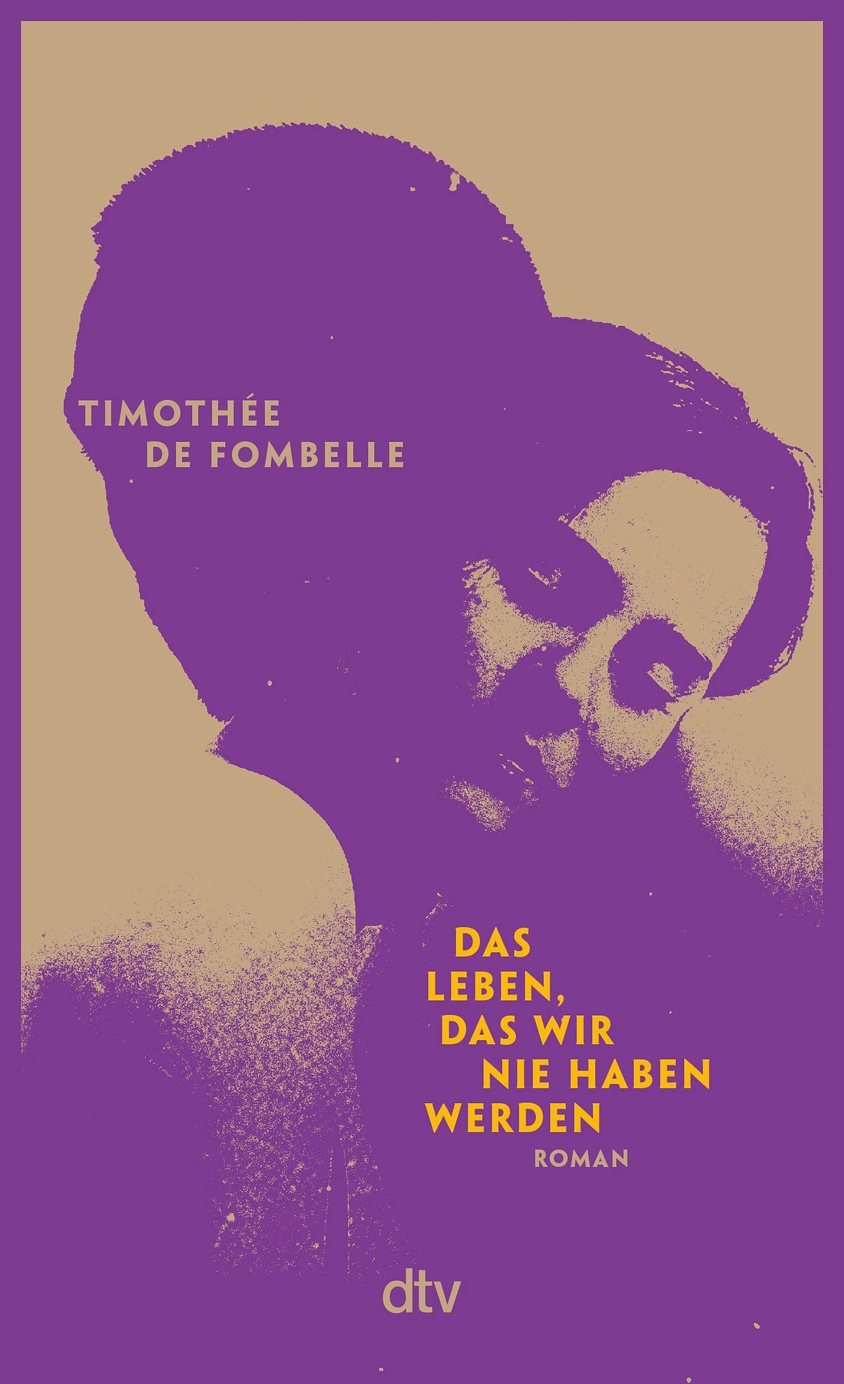 Cover: Das Leben, das wir nie haben werden (E-Book) von Timothée de Fombelle