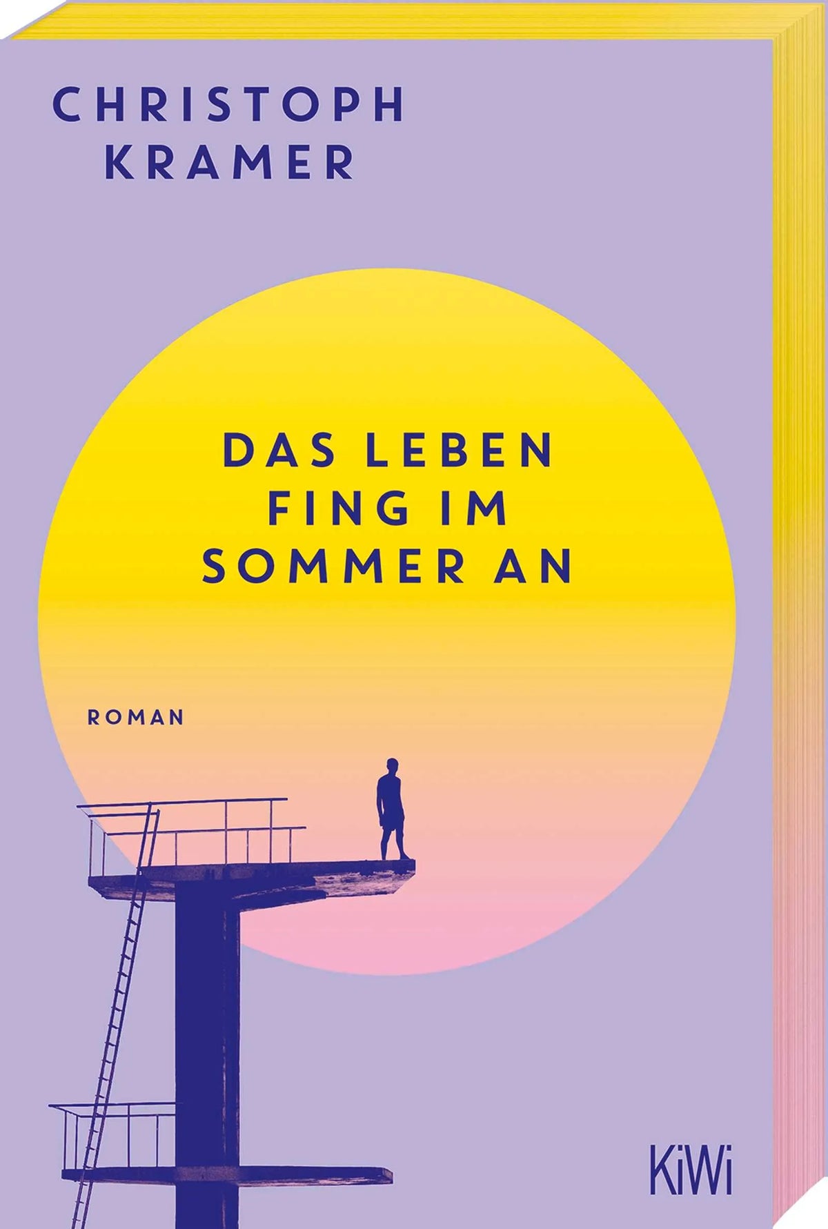 Cover: Das Leben fing im Sommer an (Taschenbuch) von Christoph Kramer